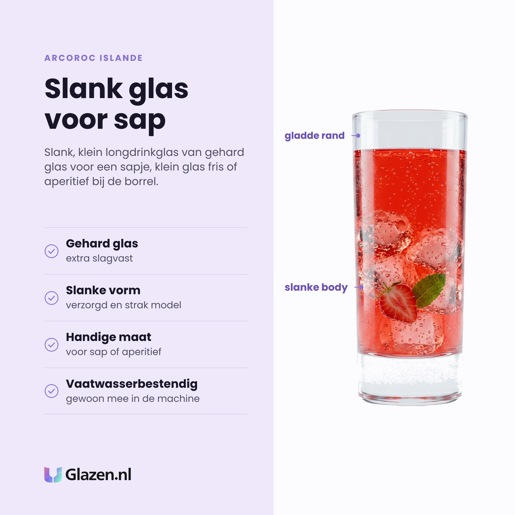 Arcoroc Islande longdrinkglas 16 cl eigenschappen: gehard glas, slanke vorm, handige maat voor sap of aperitief, vaatwasserbestendig