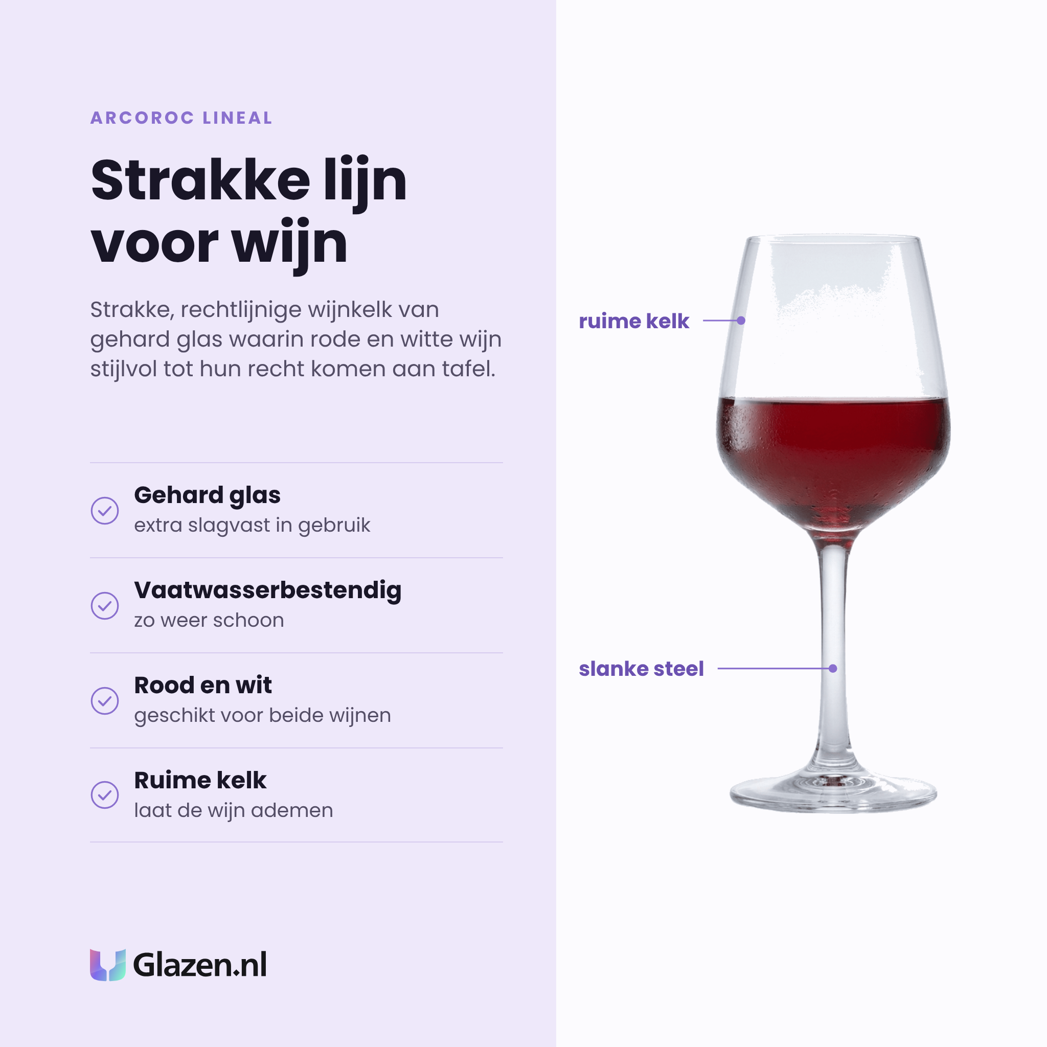 Arcoroc Lineal wijnglas 31 cl eigenschappen: gehard glas, vaatwasserbestendig, geschikt voor rood en wit, ruime kelk