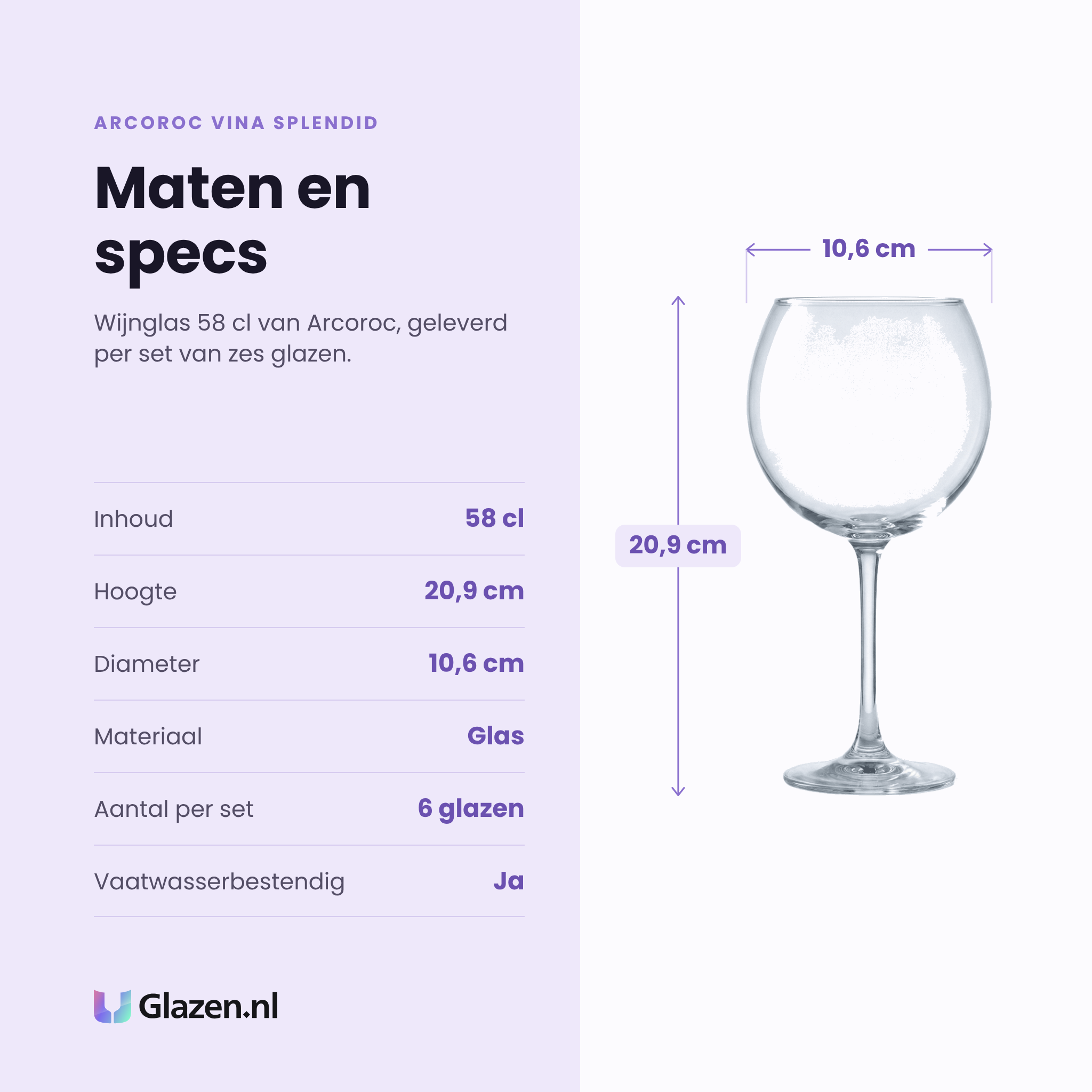 Arcoroc Vina Splendid wijnglas 58 cl specificaties: inhoud 58 cl, hoogte 20,9 cm, diameter 10,6 cm, glas, set van 6