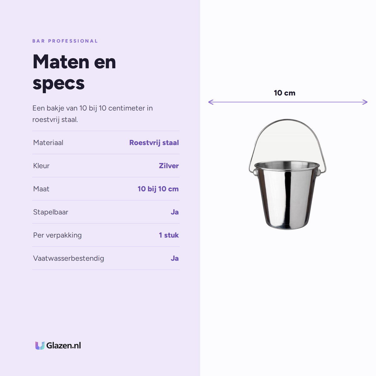 Maten en specs van Bar Professional Amusebakje RVS 10x10 Cm