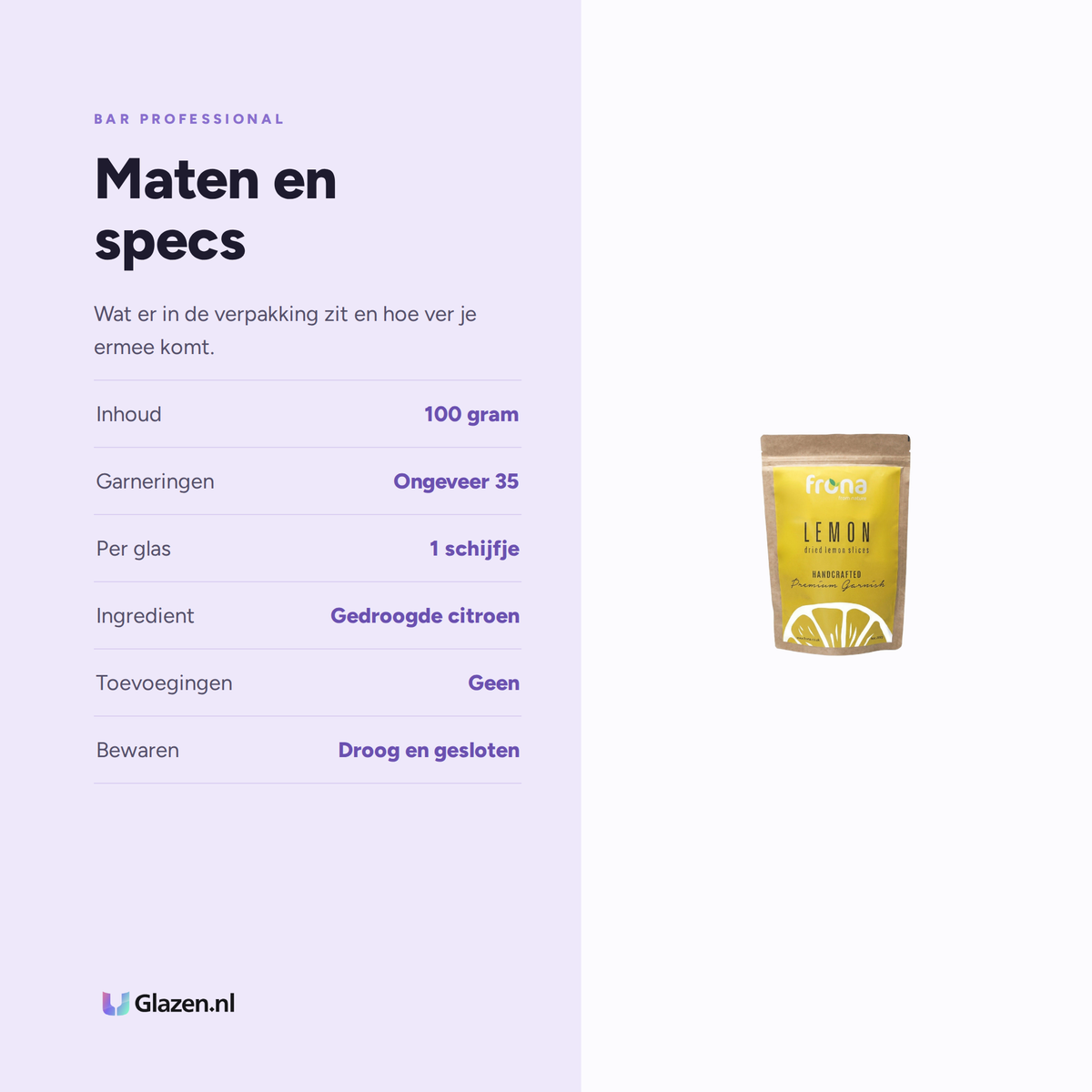 Maten en specs van Bar Professional Frona Gedroogde Citroenschijfjes 100 Gram