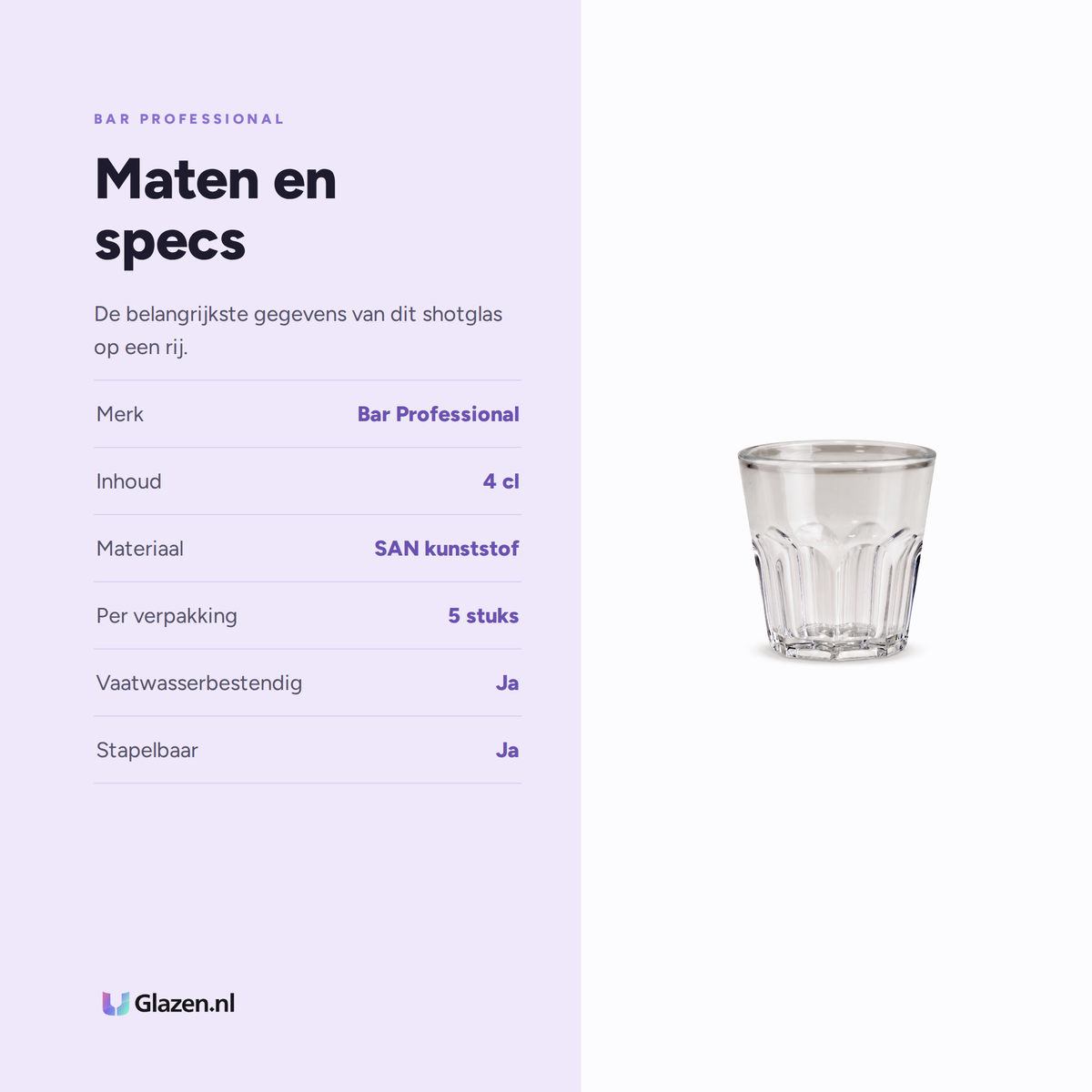 Maten en specificaties van de Bar Professional Shotglas SAN Transparant 4 Cl - 5 Stuks