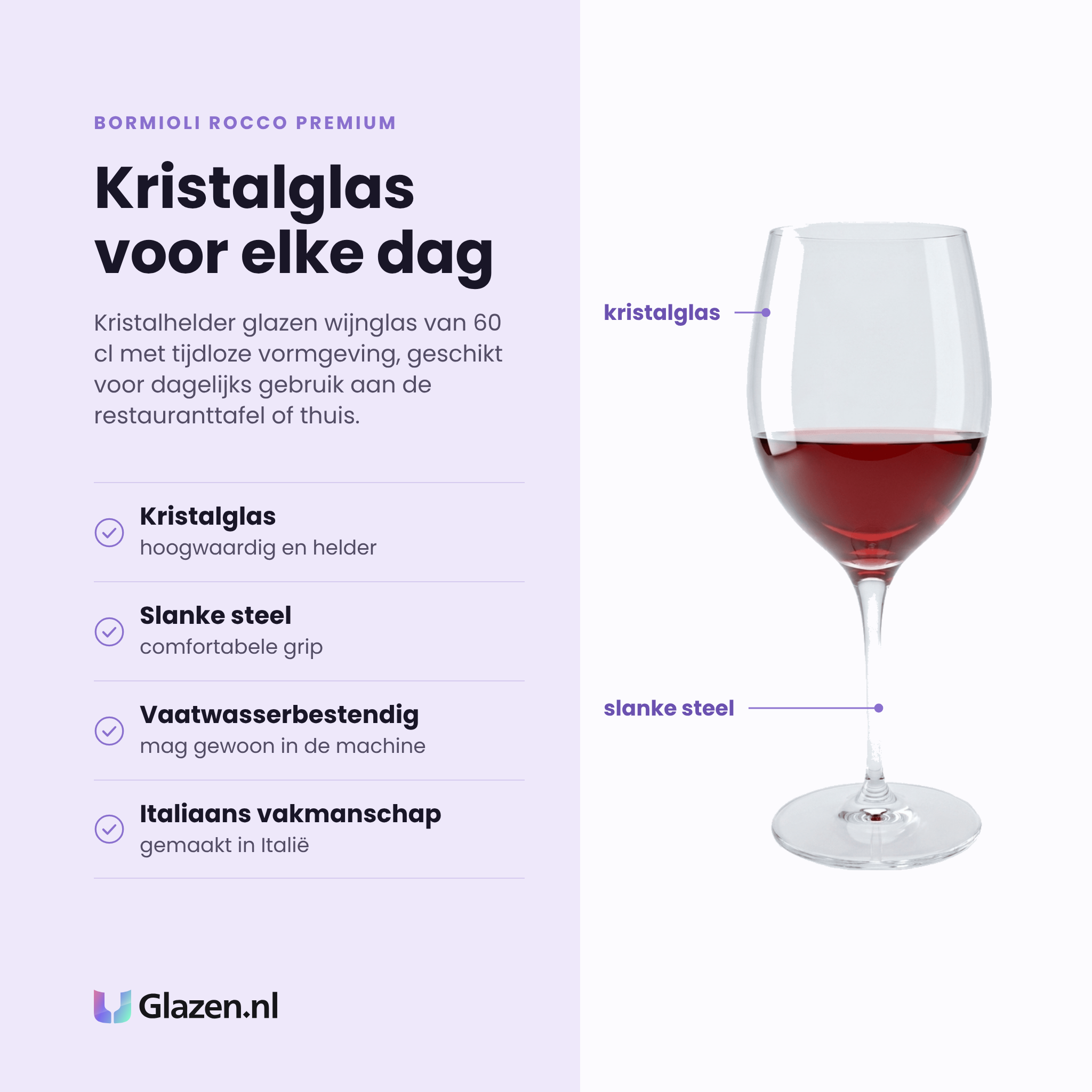 Bormioli Rocco Premium wijnglas 60 cl eigenschappen: hoogwaardig kristalglas, slanke steel, vaatwasserbestendig, italiaans vakmanschap