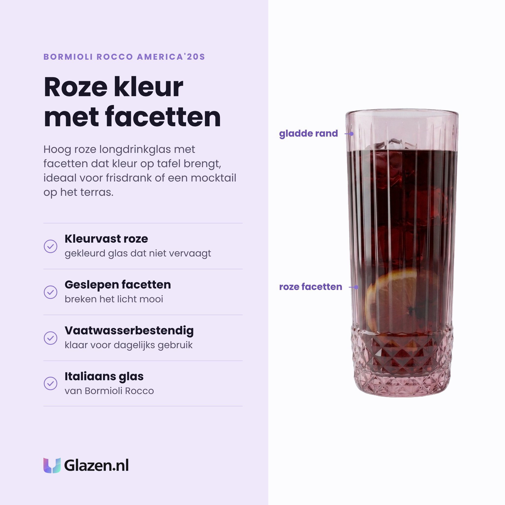 Bormioli Rocco America'20s longdrinkglas 40 cl roze eigenschappen: kleurvast roze, geslepen facetten, vaatwasserbestendig, italiaans glas