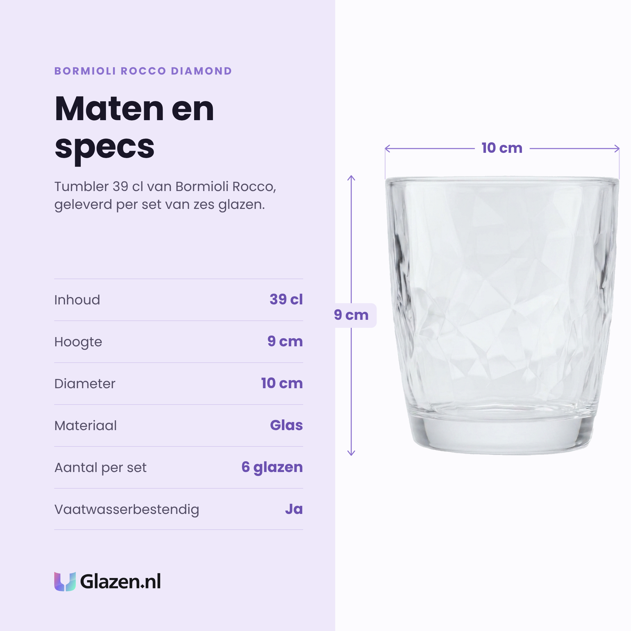 Bormioli Rocco Diamond tumbler 39 cl specificaties: inhoud 39 cl, hoogte 9 cm, diameter 10 cm, glas, set van 6