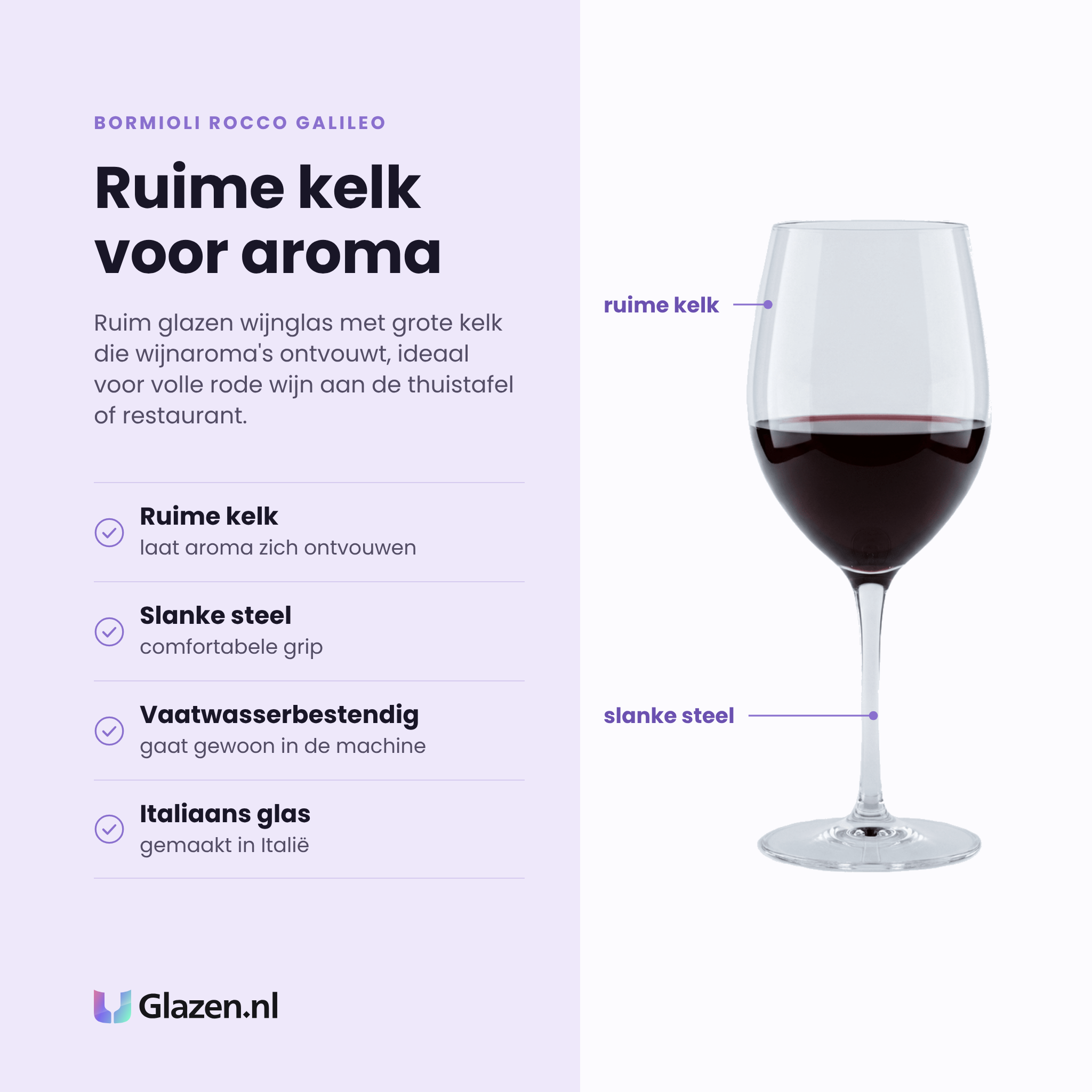 Bormioli Rocco Galileo wijnglas 60 cl eigenschappen: ruime kelk voor aroma, slanke steel, vaatwasserbestendig, Italiaans glas