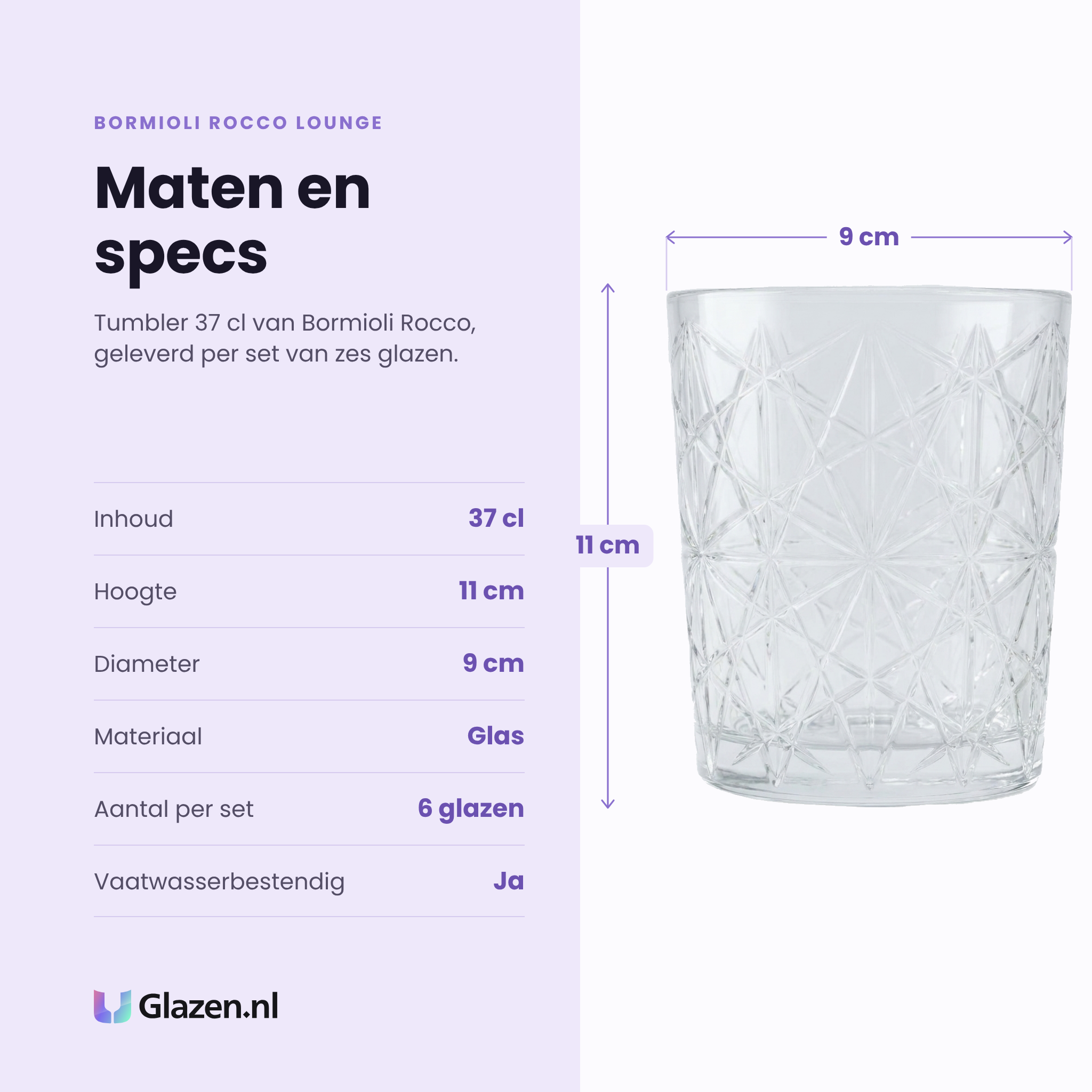 Bormioli Rocco Lounge tumbler 37 cl specificaties: inhoud 37 cl, hoogte 11 cm, diameter 9 cm, glas, set van 6