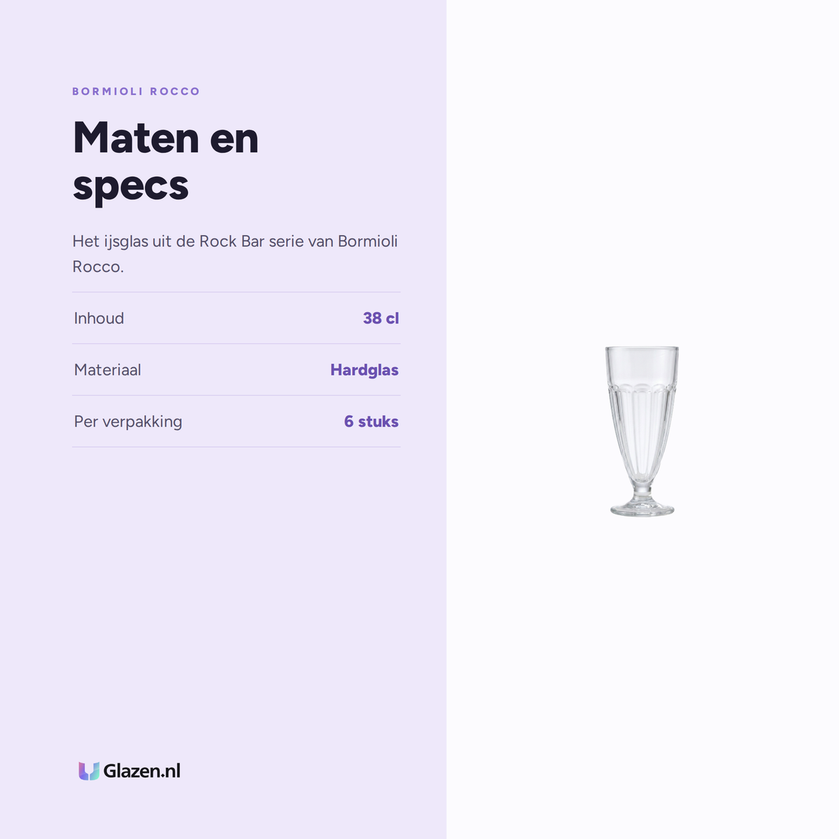 Maten en specs van Bormioli Rocco Rock Bar Ijsglas 38 Cl