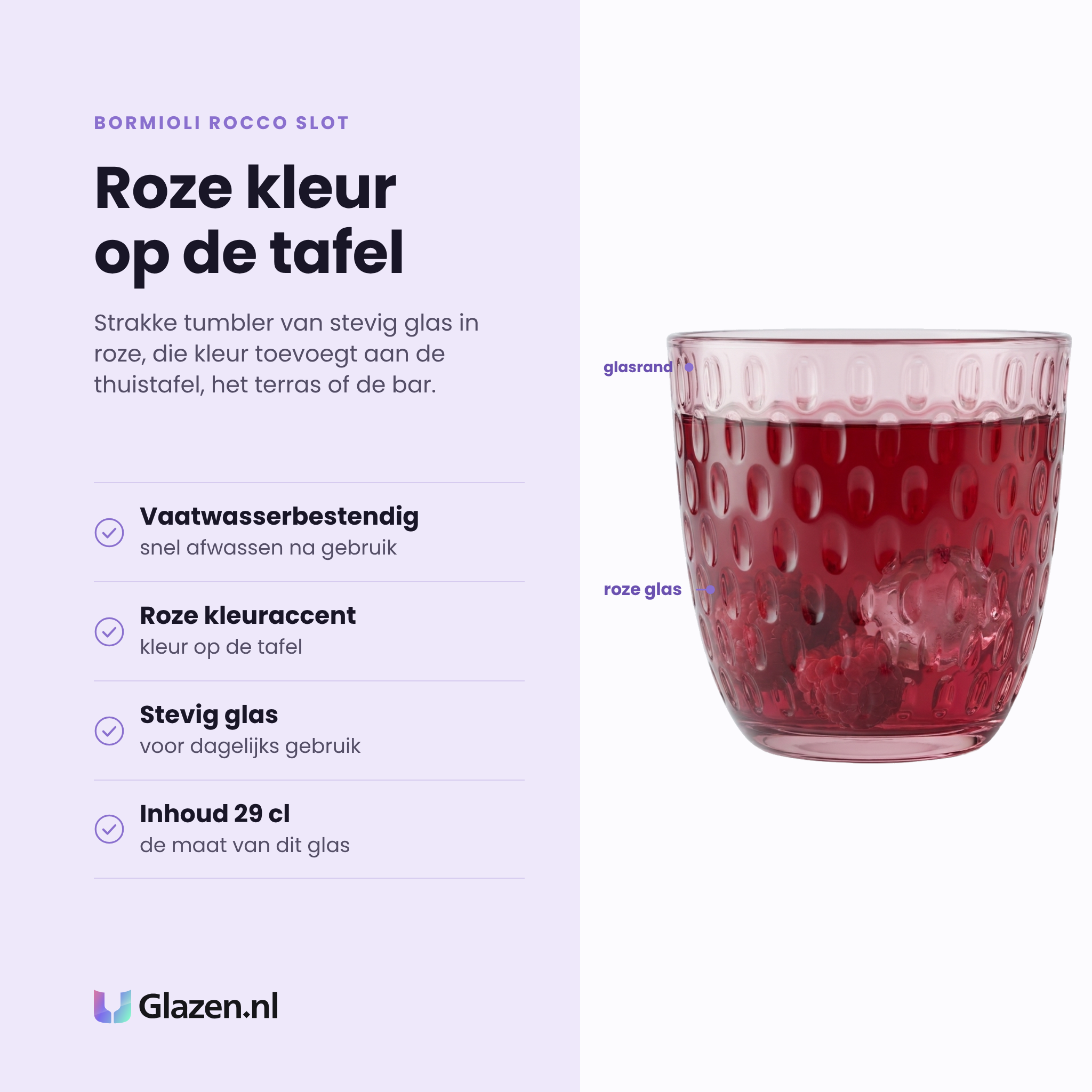 Bormioli Rocco Slot tumbler 29 cl eigenschappen: vaatwasserbestendig, roze kleuraccent, stevig glas, inhoud 29 cl