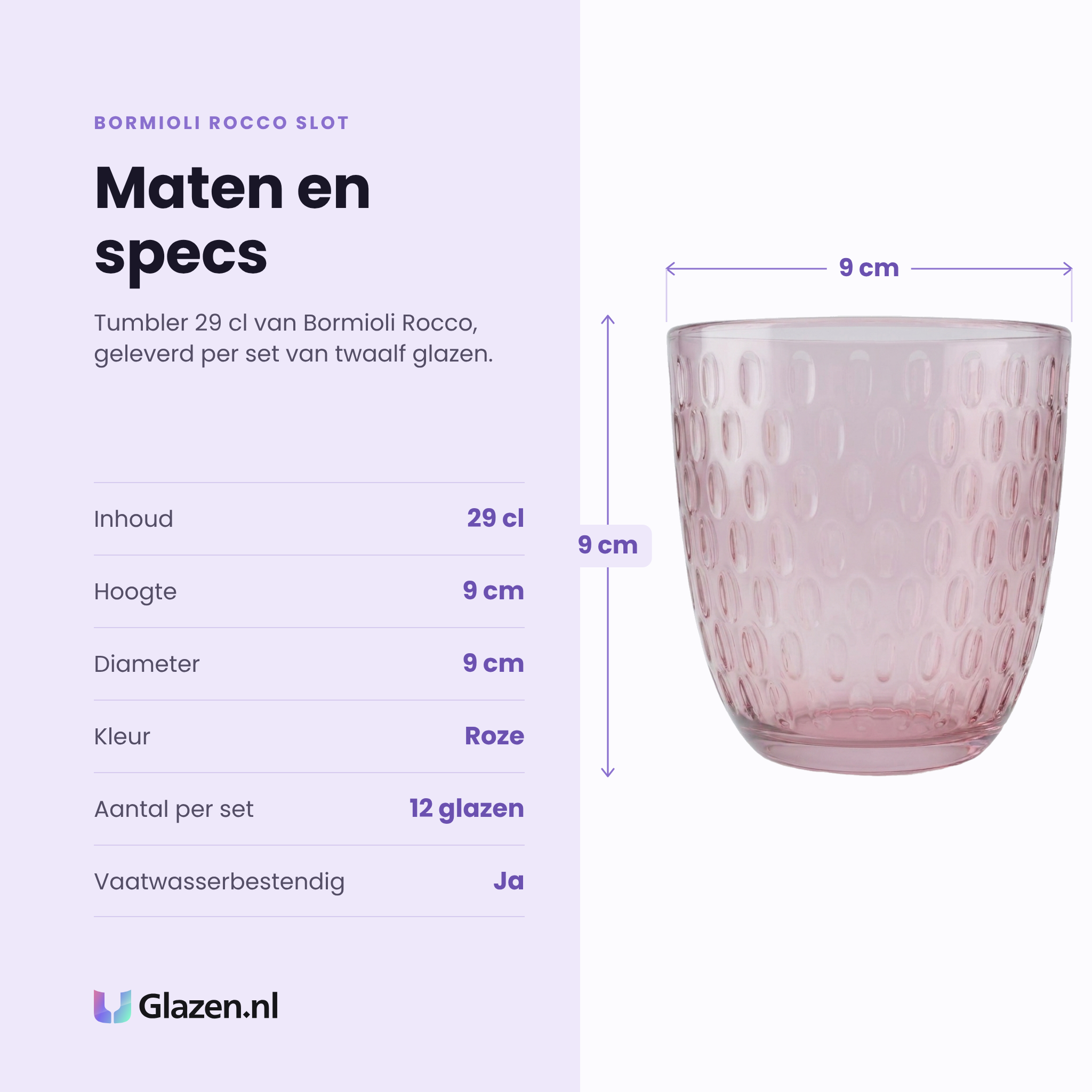 Bormioli Rocco Slot tumbler 29 cl roze specificaties: inhoud 29 cl, hoogte 9 cm, diameter 9 cm, roze glas, set van 12