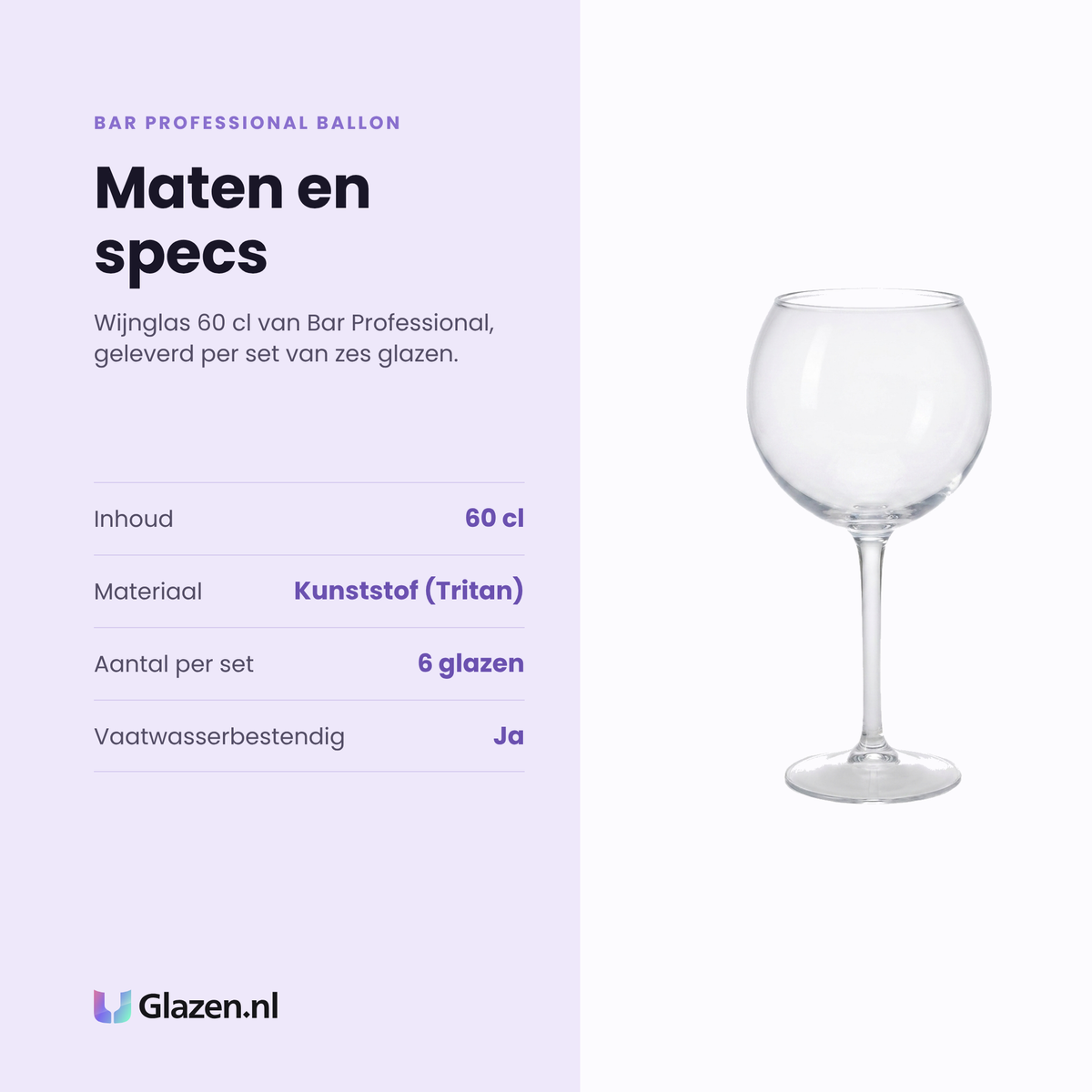 Bar Professional Ballon wijnglas 60 cl specificaties: inhoud 60 cl, kunststof tritan, set van 6, vaatwasserbestendig