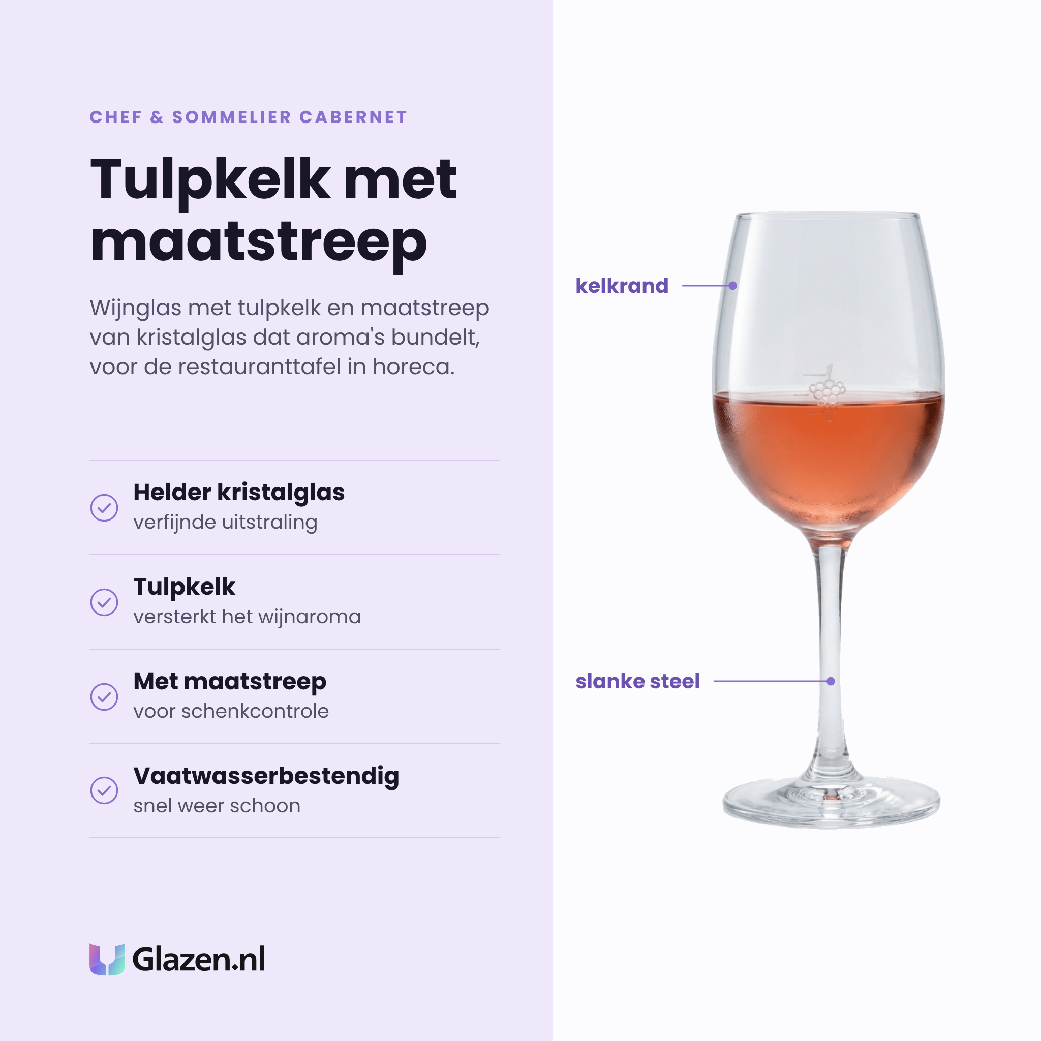 Chef & Sommelier Cabernet wijnglas 35 cl eigenschappen: helder kristalglas, tulpkelk versterkt wijnaroma, met maatstreep voor schenkcontrole, vaatwasserbestendig