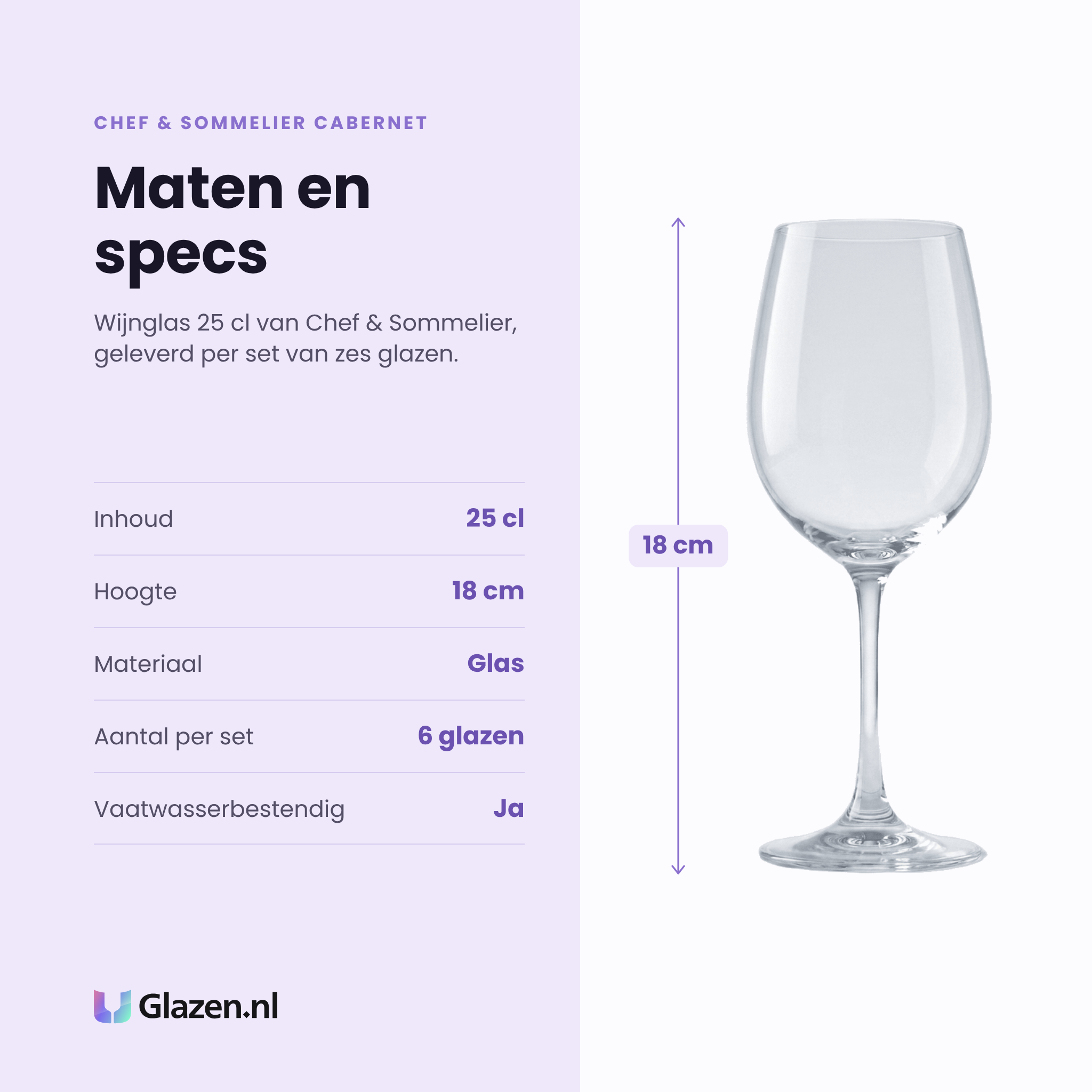 Chef & Sommelier Cabernet wijnglas 25 cl specificaties: inhoud 25 cl, hoogte 18 cm, glas, set van 6