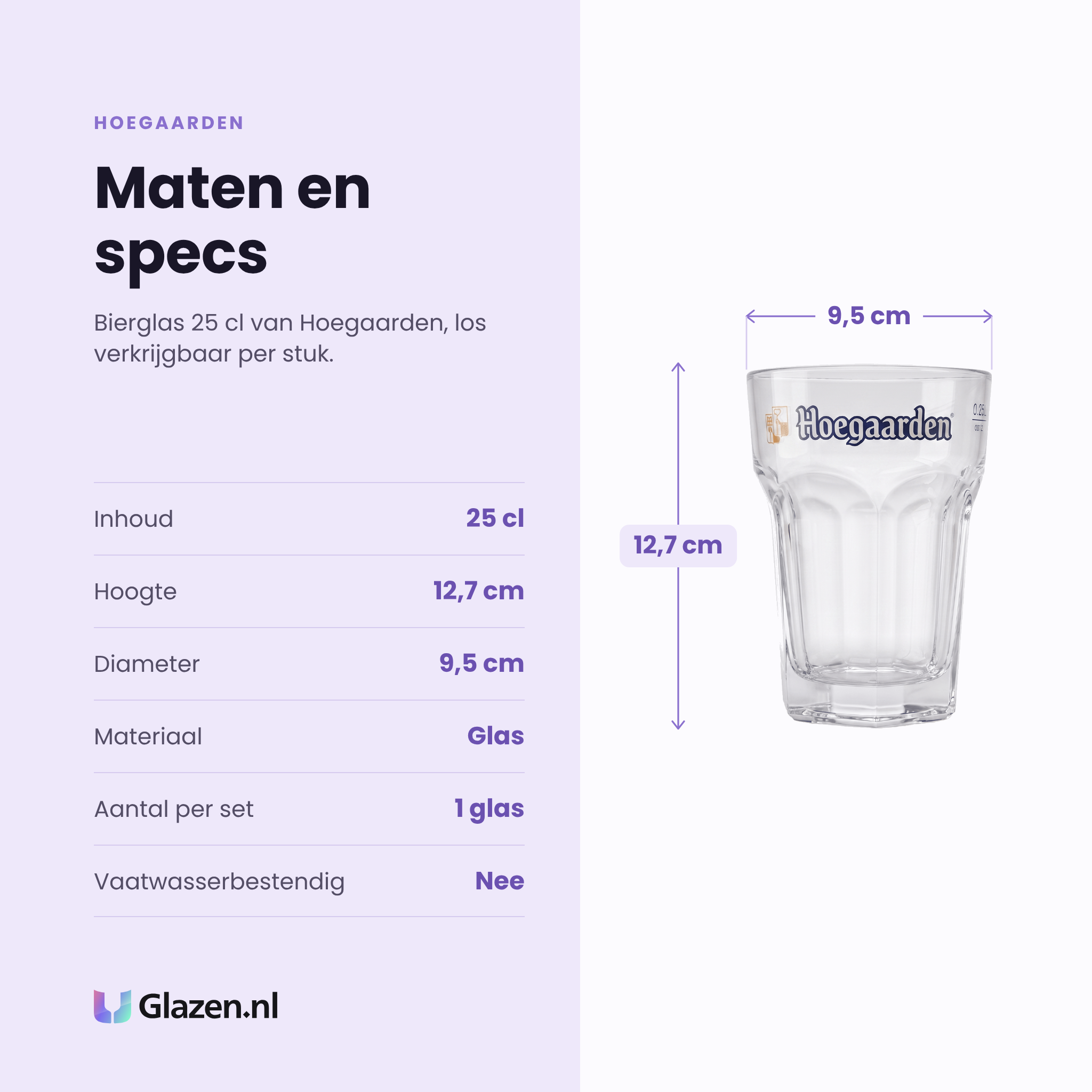 Hoegaarden bierglas 25 cl specificaties: inhoud 25 cl, hoogte 12,7 cm, diameter 9,5 cm, glas, los per stuk