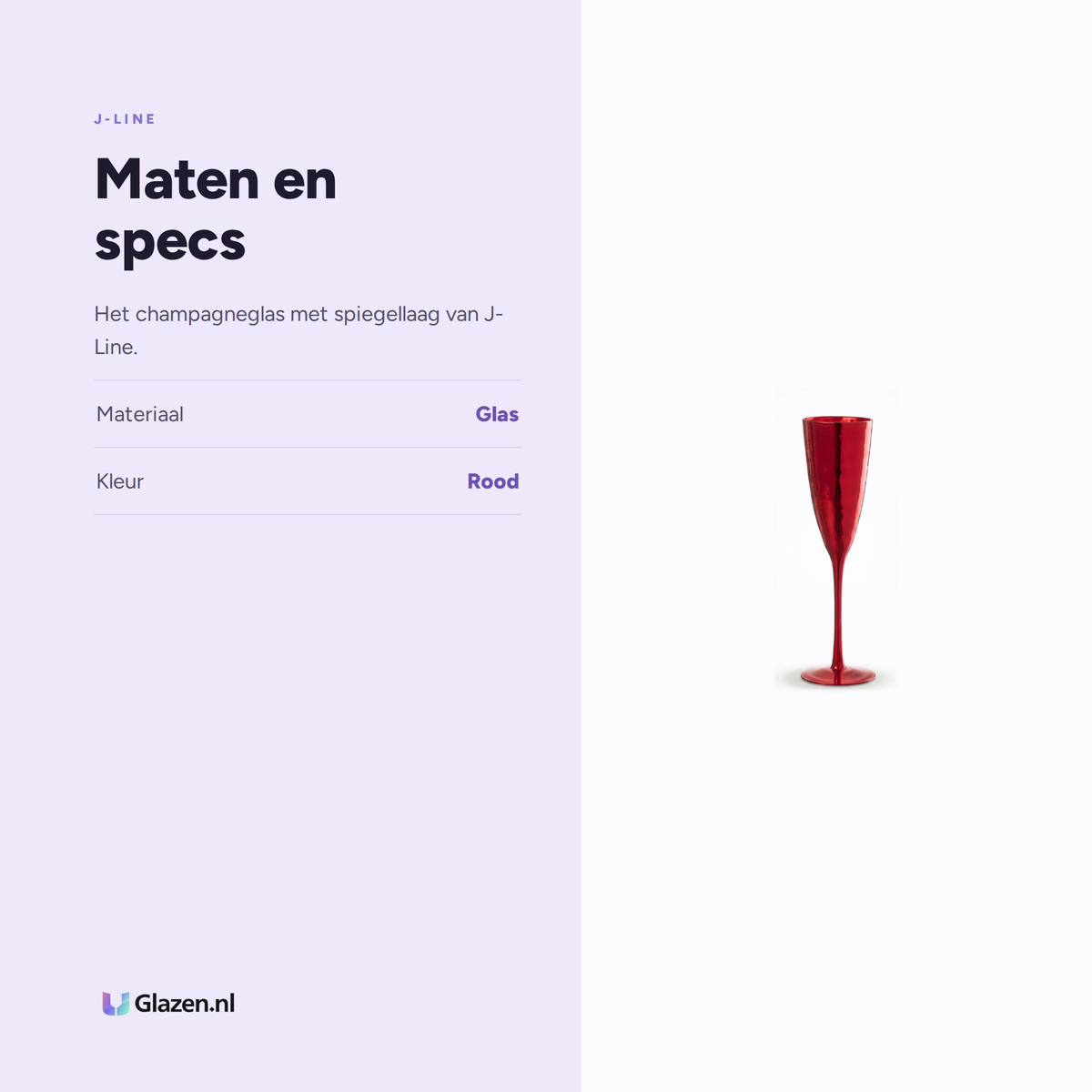 Maten en specs van J-Line Champagneglas Spiegel Rood