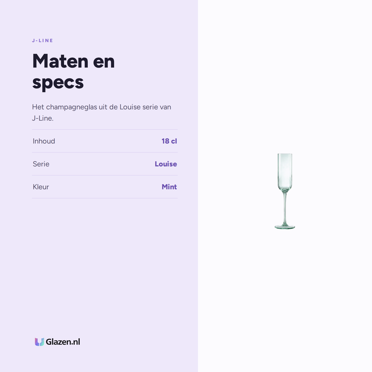 Maten en specs van J-Line Louise Champagneglas 18 Cl Mint