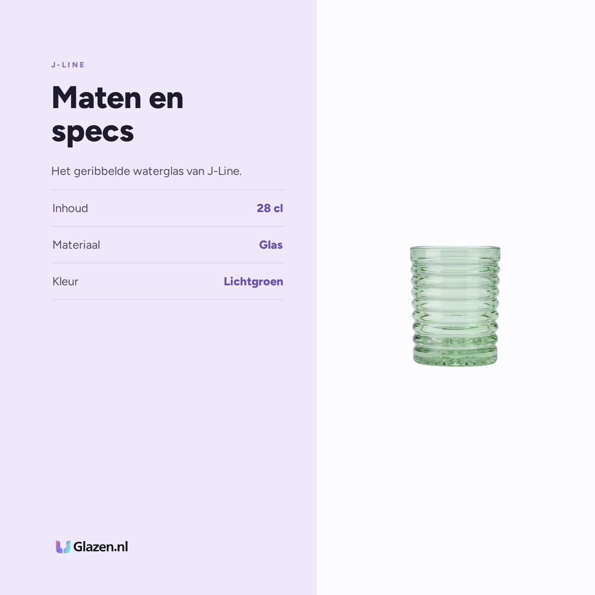 Maten en specs van J-Line Waterglas 28 Cl Geribbeld Lichtgroen