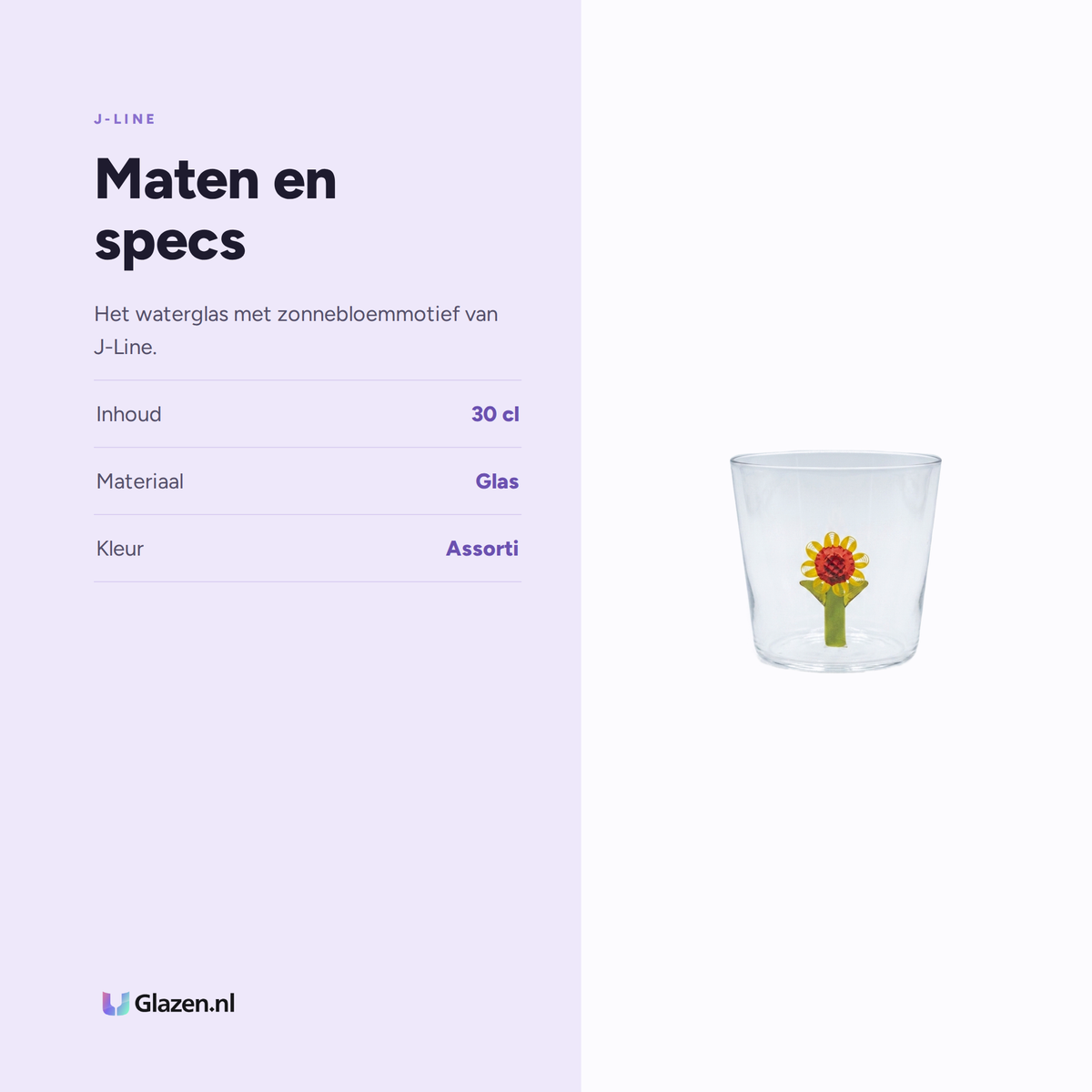 Maten en specs van J-Line Waterglas 30 Cl Zonnebloem Assorti