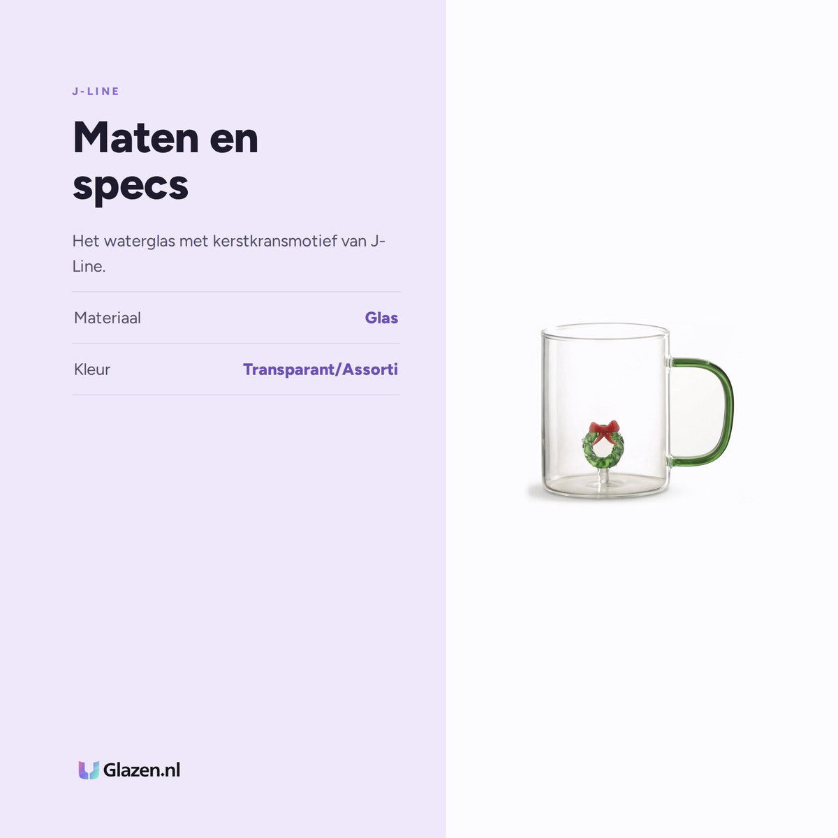 Maten en specs van J-Line Waterglas Kerstkrans Transparant/Assorti