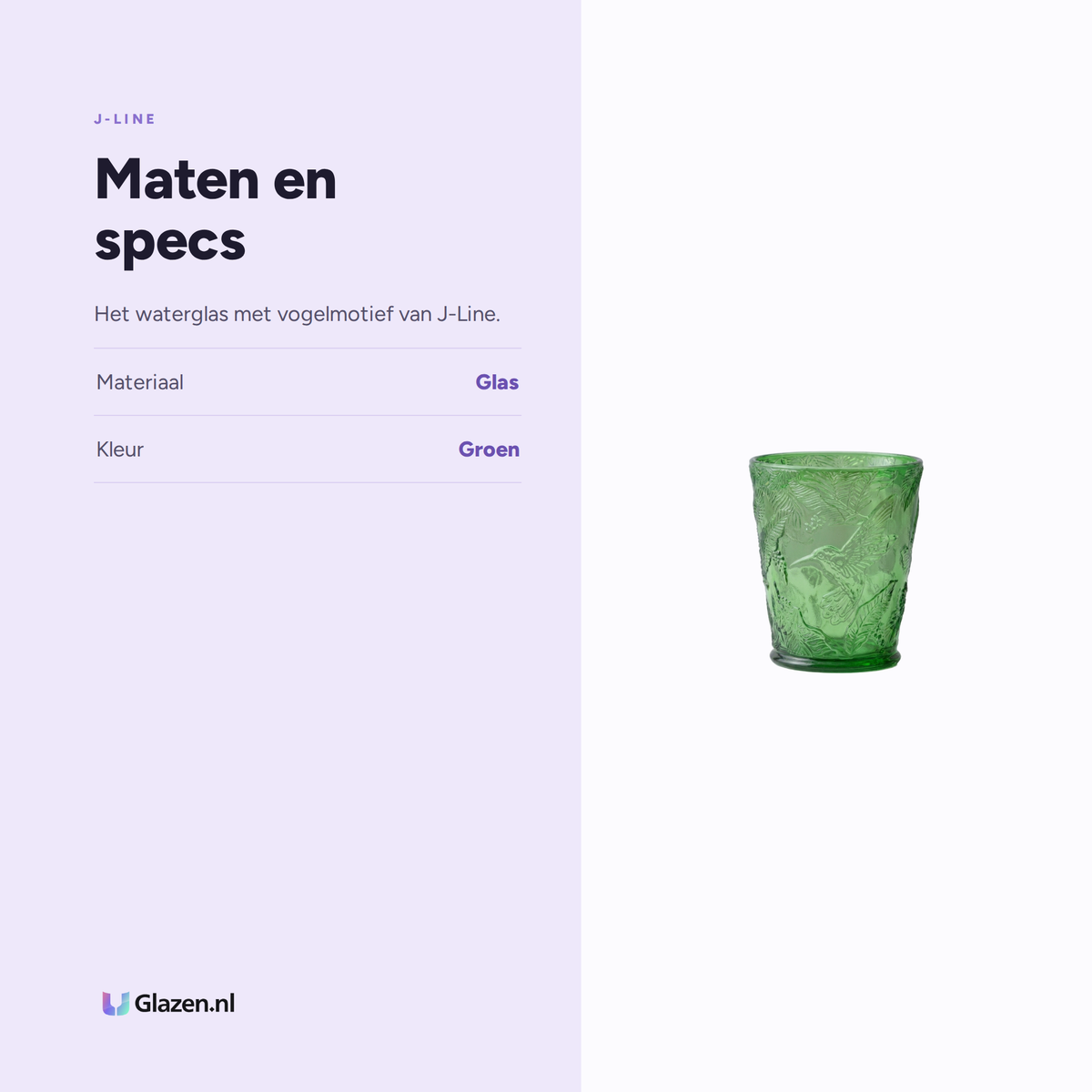 Maten en specs van J-Line Waterglas Vogels Groen