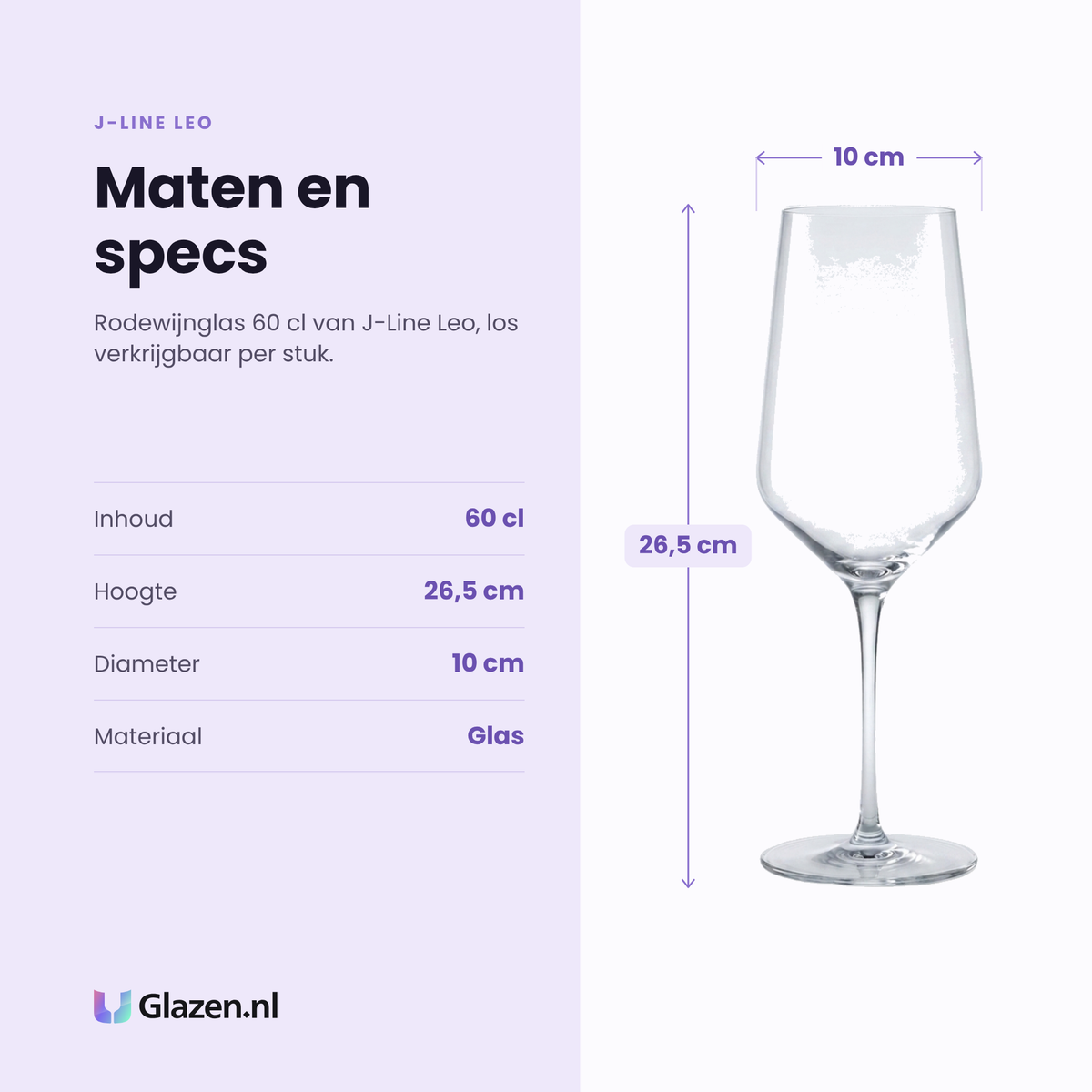 J-Line Leo rodewijnglas 60 cl specificaties: inhoud 60 cl, hoogte 26,5 cm, diameter 10 cm, glas, los per stuk