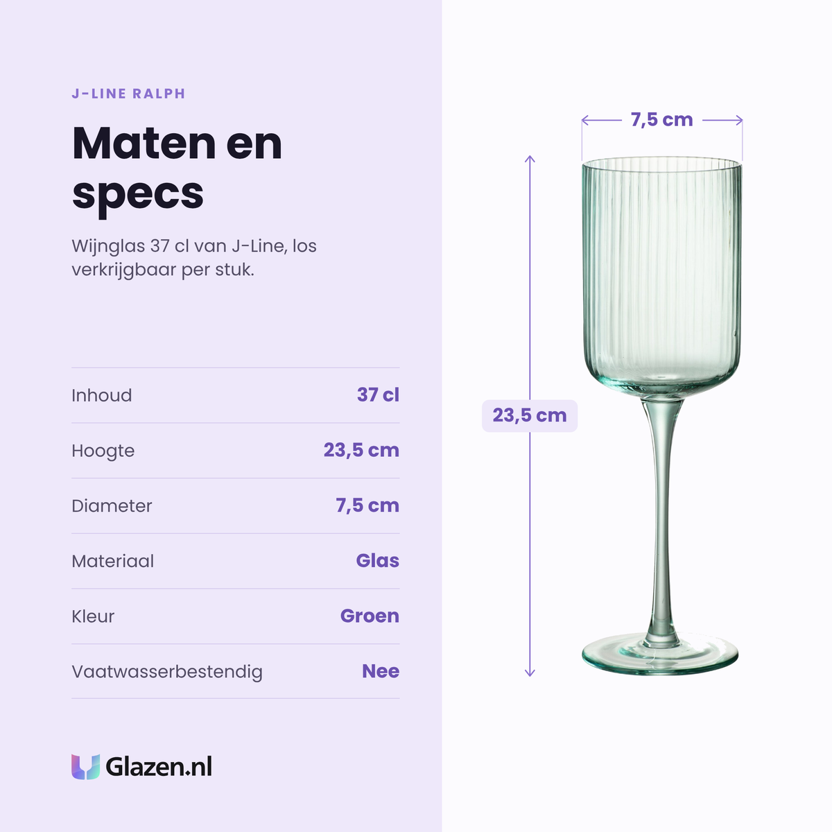 J-Line Ralph wijnglas 37 cl specificaties: inhoud 37 cl, hoogte 23,5 cm, diameter 7,5 cm, glas, kleur groen