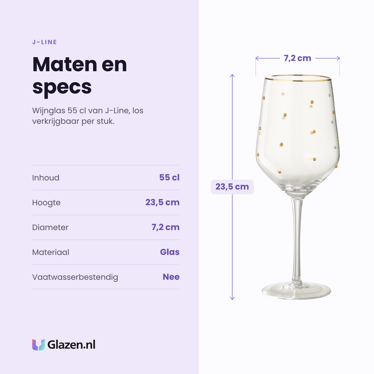 J-Line wijnglas 55 cl specificaties: inhoud 55 cl, hoogte 23,5 cm, diameter 7,2 cm, glas, niet vaatwasserbestendig