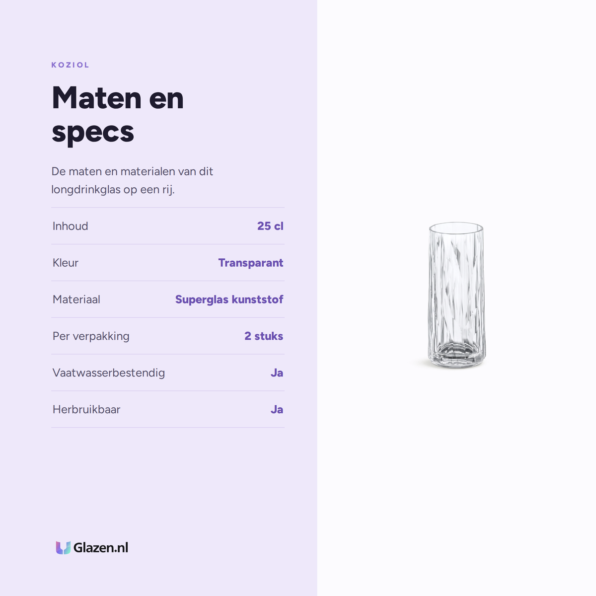 Koziol Superglas Club No. 03 Longdrinkglas 25 Cl - 2 Stuks maten en specificaties