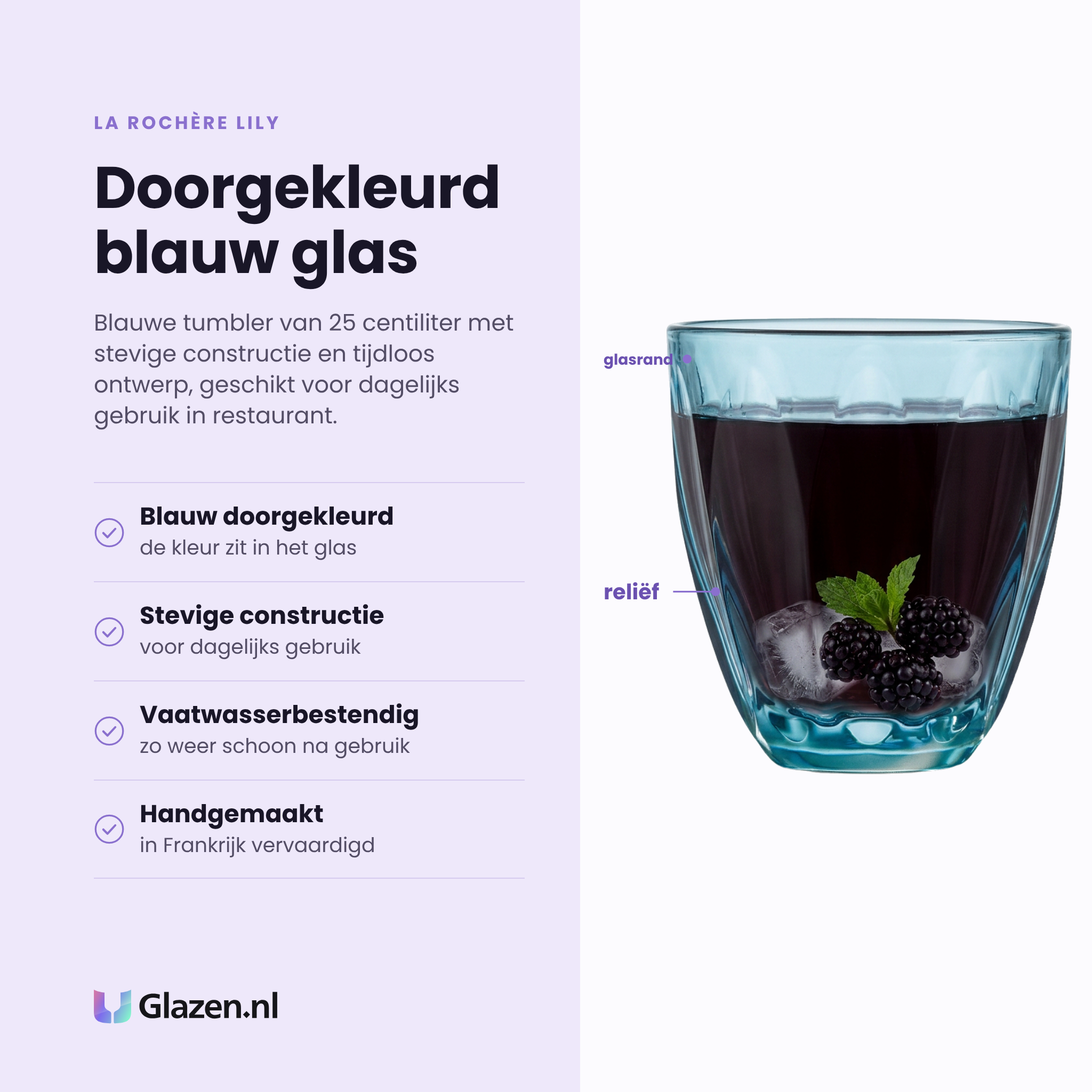 La Rochère Lily tumbler 25 cl eigenschappen: blauw doorgekleurd glas, stevige constructie, vaatwasserbestendig, handgemaakt