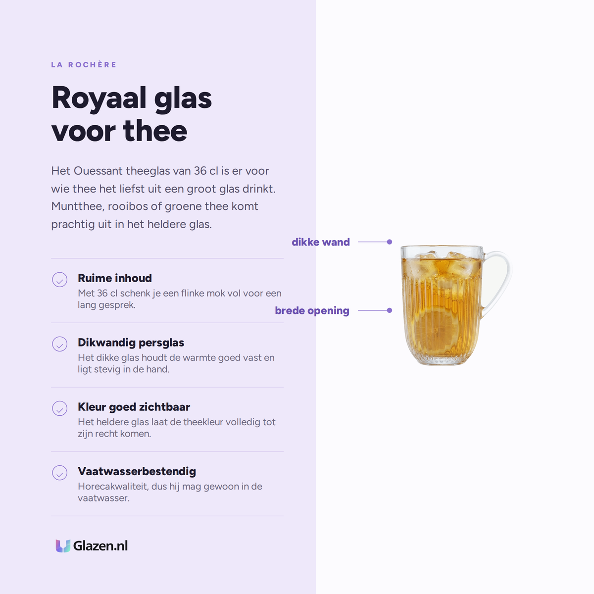 Infographic met de eigenschappen van La Rochère Ouessant Theeglas 36 Cl - 6 Stuks