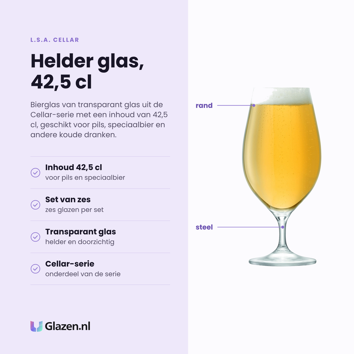 L.S.A. Cellar bierglas 42,5 cl eigenschappen: inhoud 42,5 cl, set van zes, transparant glas, uit de Cellar-serie