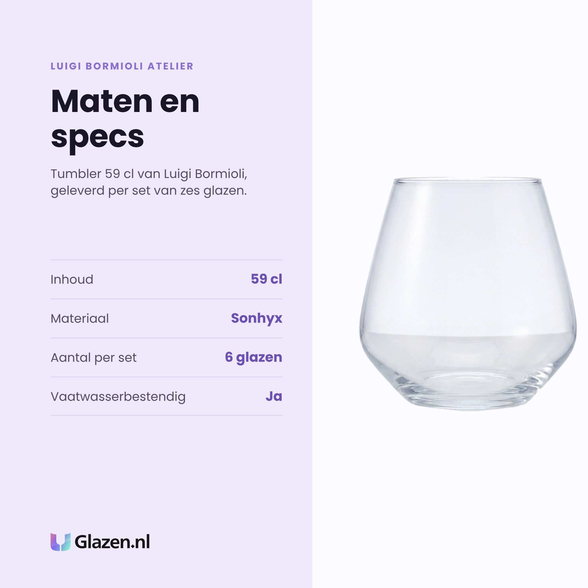 Luigi Bormioli Atelier tumbler 59 cl specificaties: inhoud 59 cl, kristalglas, set van 6