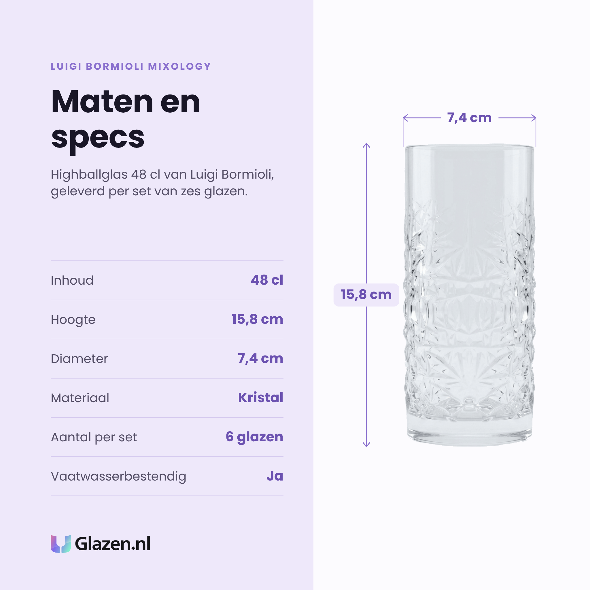 Luigi Bormioli Mixology highballglas 48 cl specificaties: inhoud 48 cl, hoogte 15,8 cm, diameter 7,4 cm, kristal, set van 6