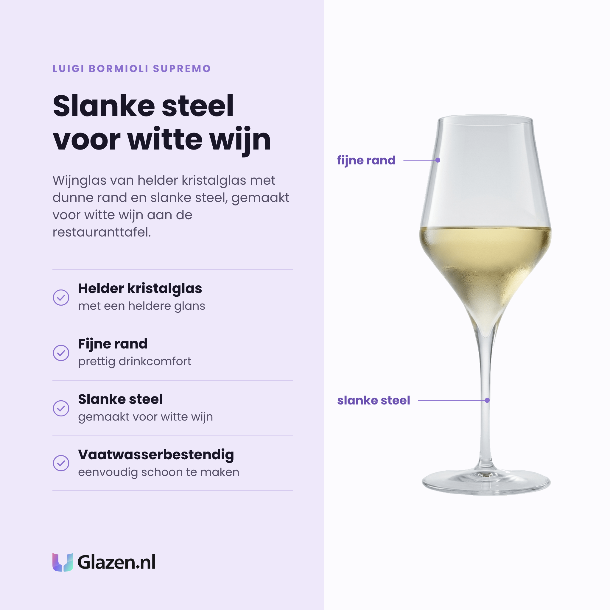 Luigi Bormioli Supremo wijnglas 35 cl eigenschappen: helder kristalglas, fijne rand, slanke steel voor witte wijn, vaatwasserbestendig