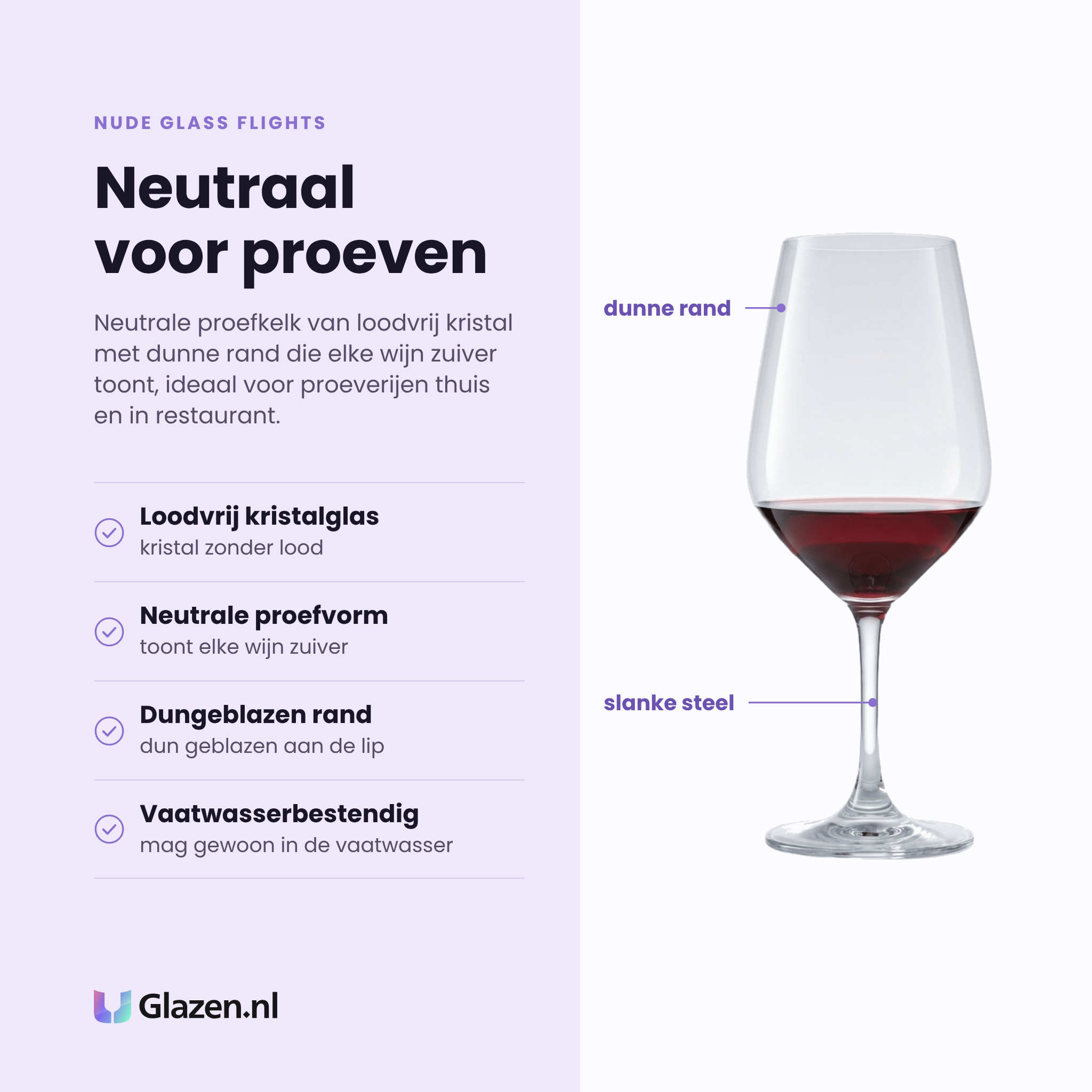 Nude Glass Flights wijnglas 42 cl eigenschappen: loodvrij kristalglas, neutrale proefvorm, dungeblazen rand, vaatwasserbestendig