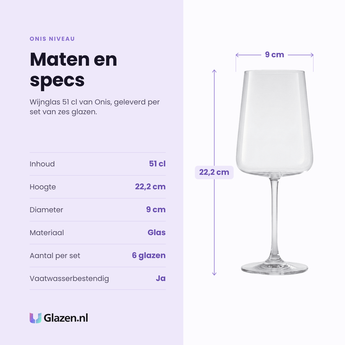 Onis Niveau wijnglas 51 cl specificaties: inhoud 51 cl, hoogte 22,2 cm, diameter 9 cm, glas, set van 6