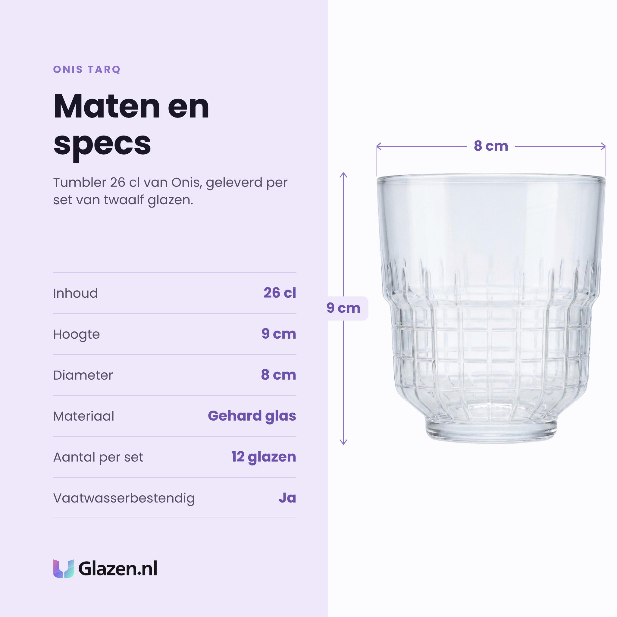 Onis Tarq tumbler 26 cl specificaties: inhoud 26 cl, hoogte 9 cm, diameter 8 cm, gehard glas, set van 12