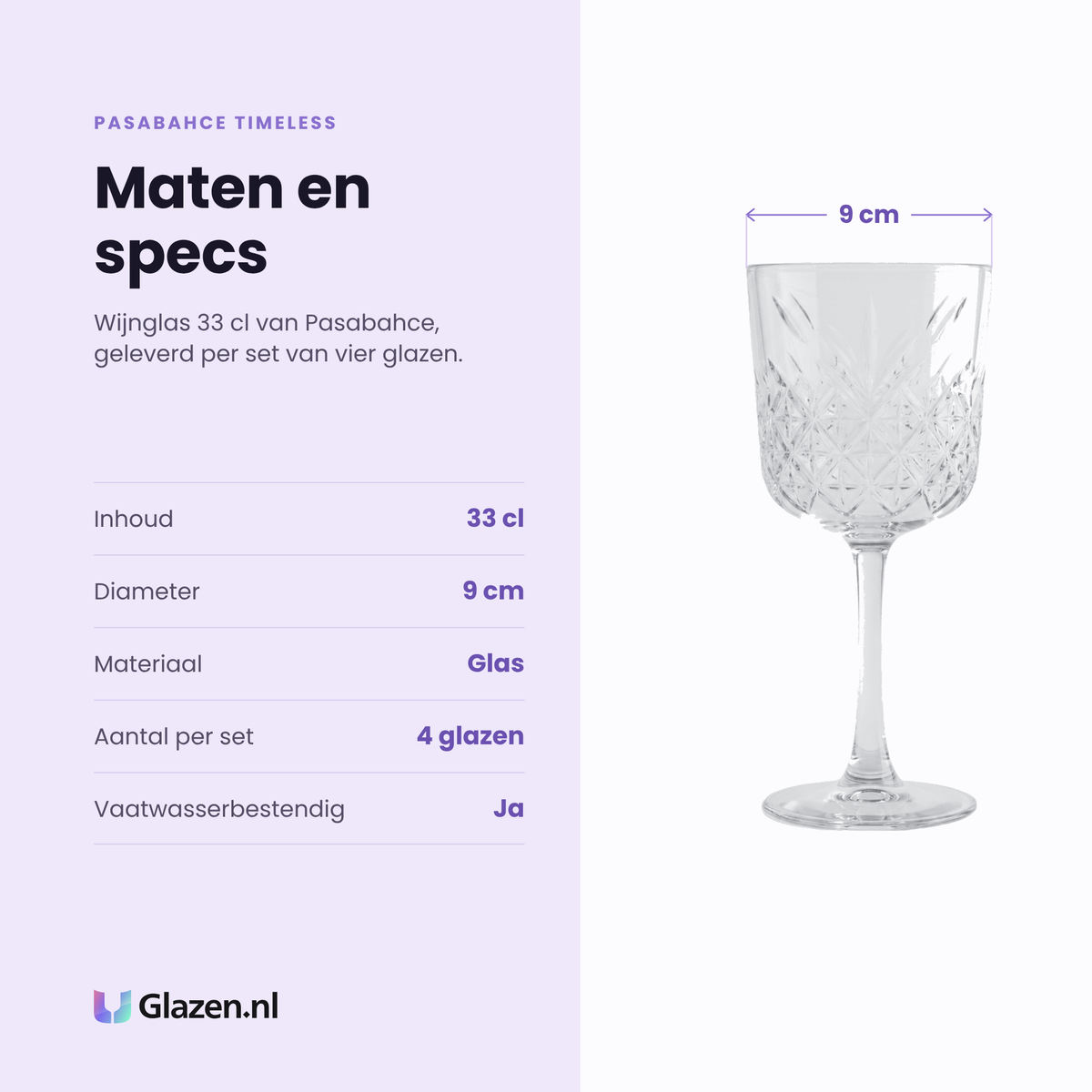 Pasabahce Timeless wijnglas 33 cl specificaties: inhoud 33 cl, diameter 9 cm, glas, set van 4