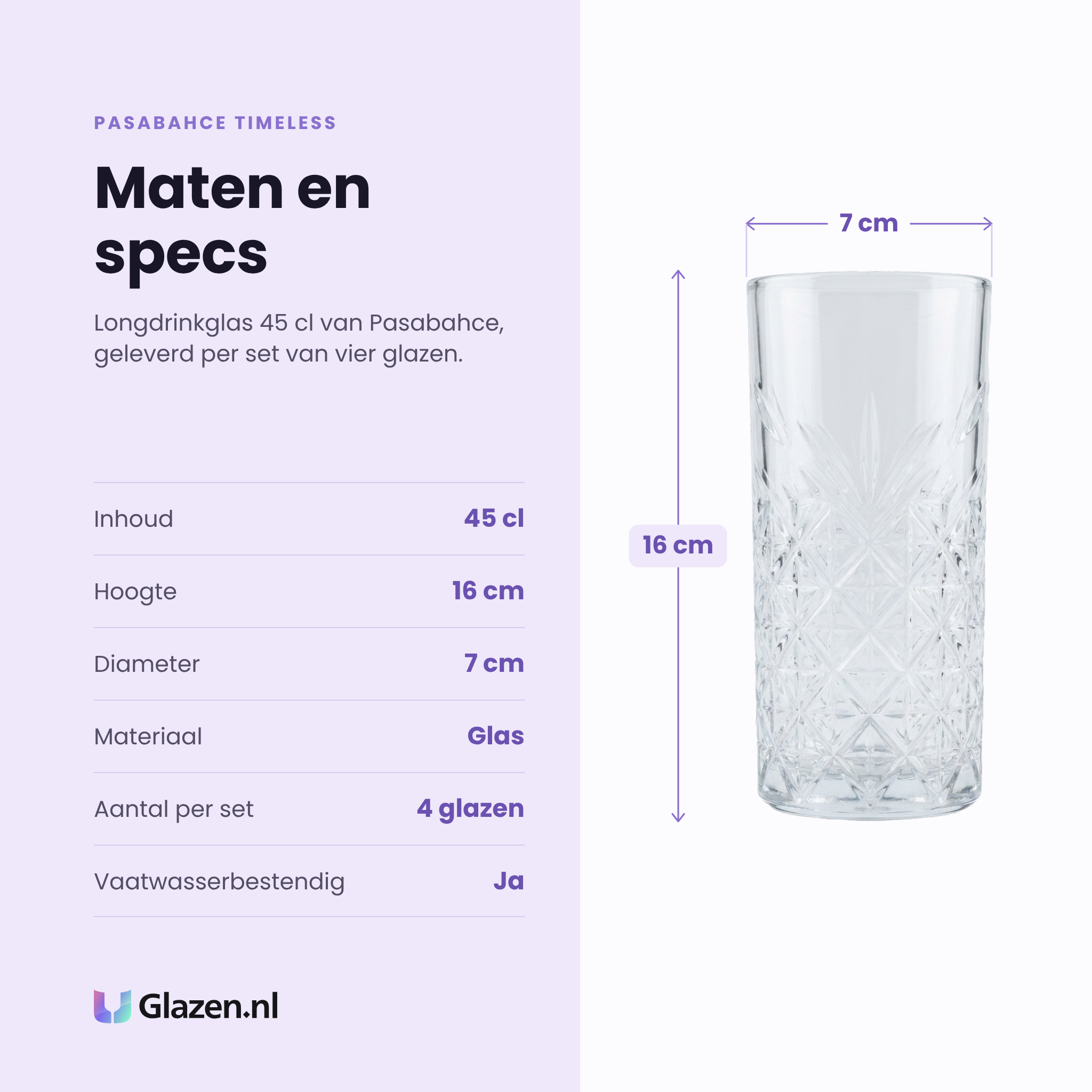 Pasabahce Timeless longdrinkglas 45 cl specificaties: inhoud 45 cl, hoogte 16 cm, diameter 7 cm, glas, set van 4