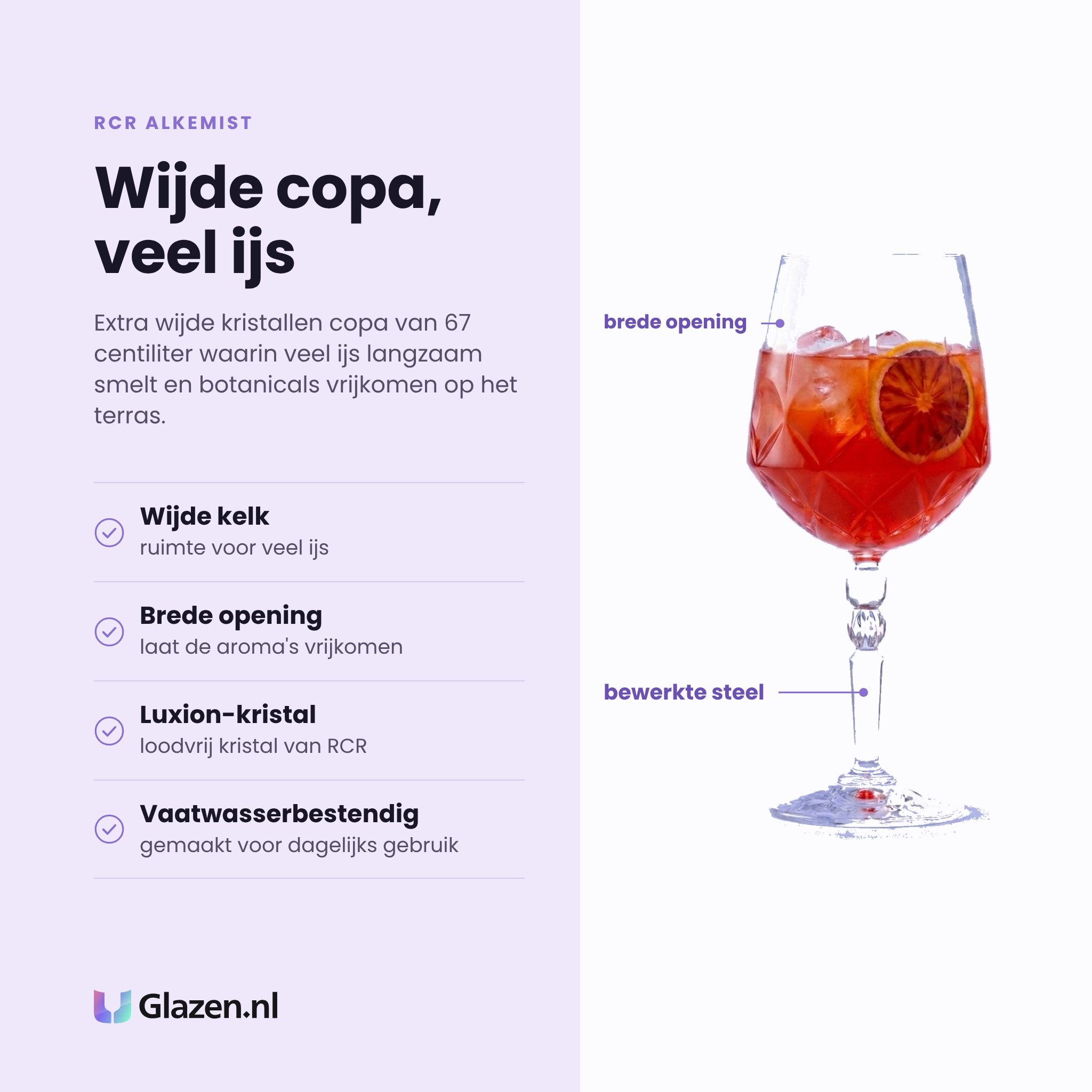 RCR Alkemist gin-tonicglas 67 cl eigenschappen: wijde kelk met veel ijs, brede opening voor aroma, loodvrij luxion-kristal, vaatwasserbestendig