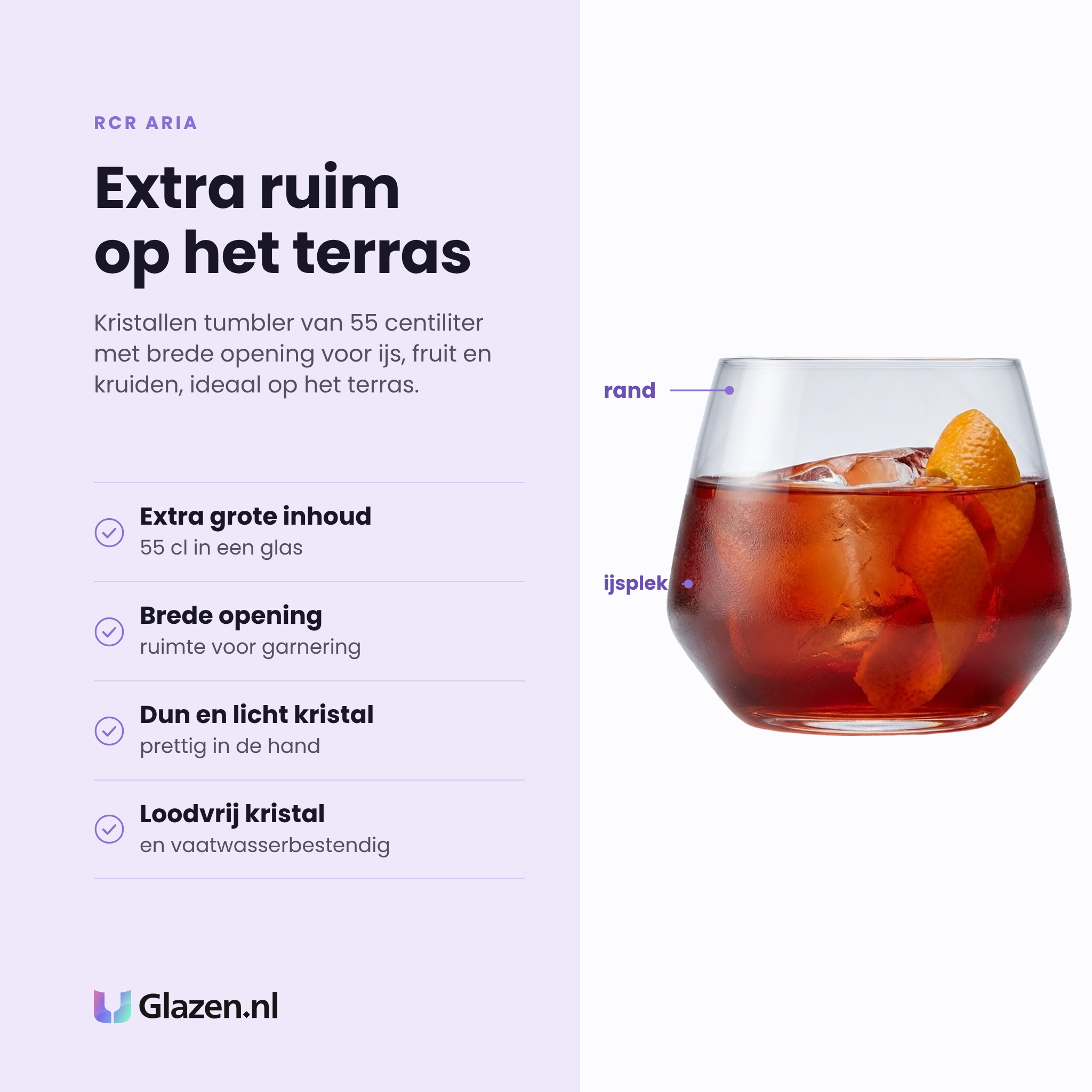 RCR Aria tumbler 55 cl eigenschappen: extra grote inhoud, brede opening voor garnering, dun en licht kristal, vaatwasserbestendig