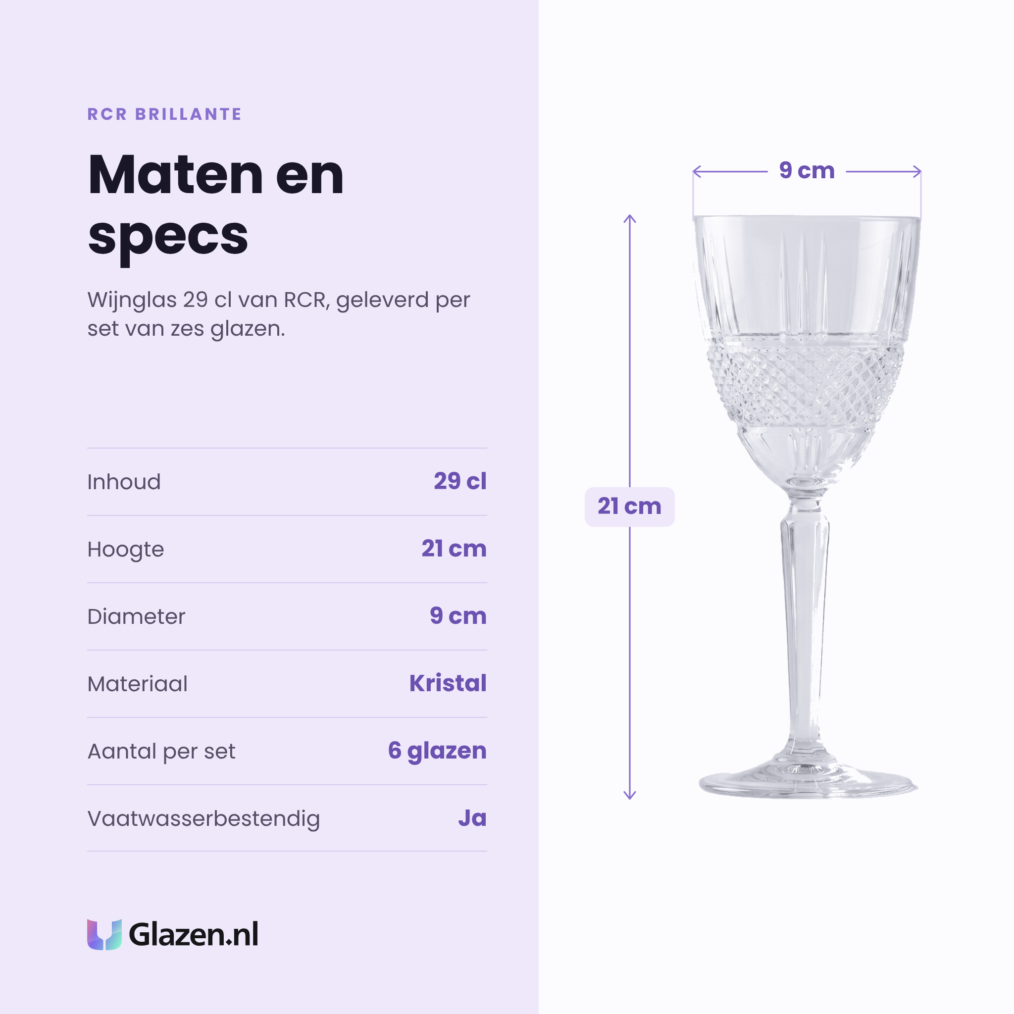 RCR Brillante wijnglas 29 cl specificaties: inhoud 29 cl, hoogte 21 cm, diameter 9 cm, kristal, set van 6