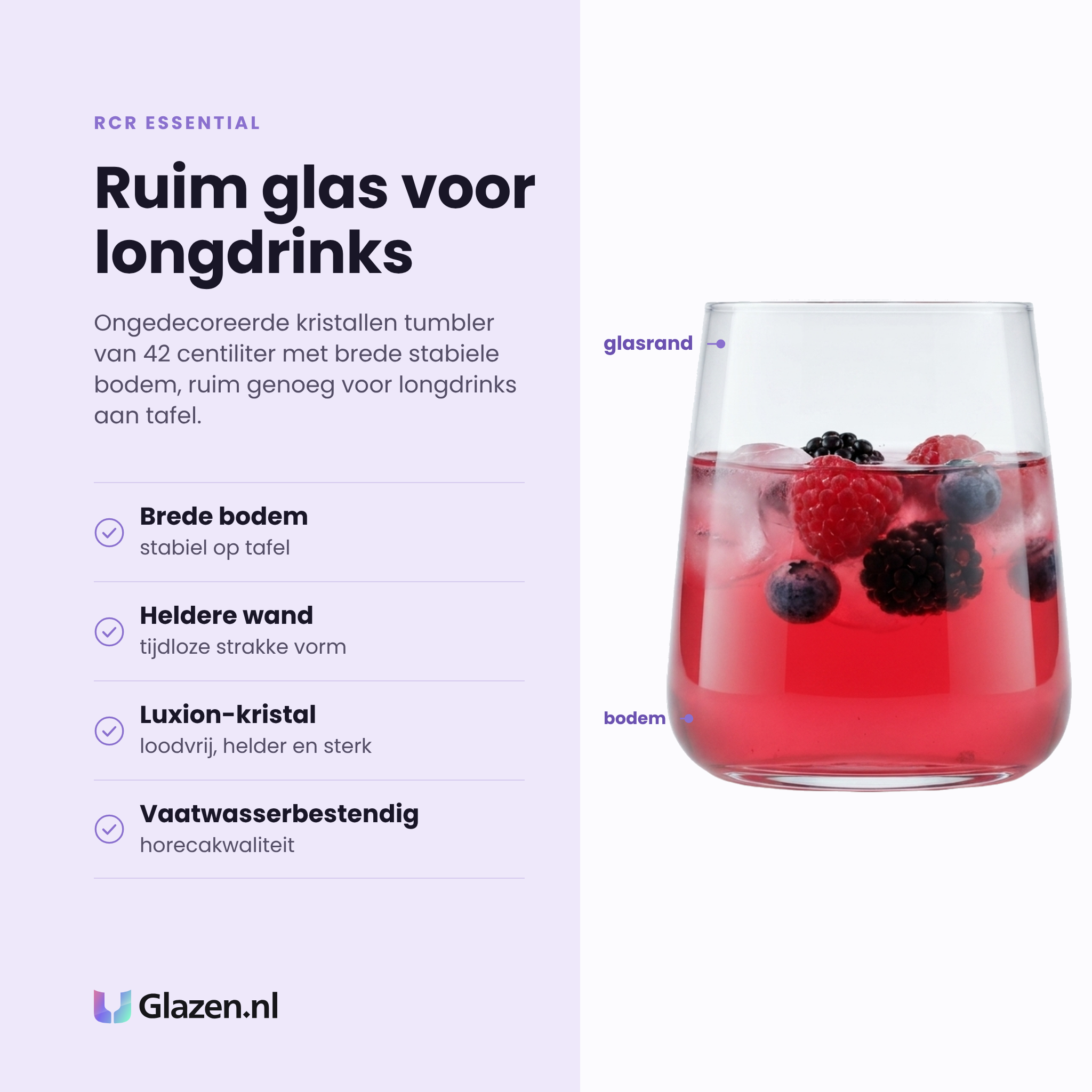 RCR Essential tumbler 42 cl eigenschappen: brede stabiele bodem, heldere wand, loodvrij Luxion-kristal, vaatwasserbestendig