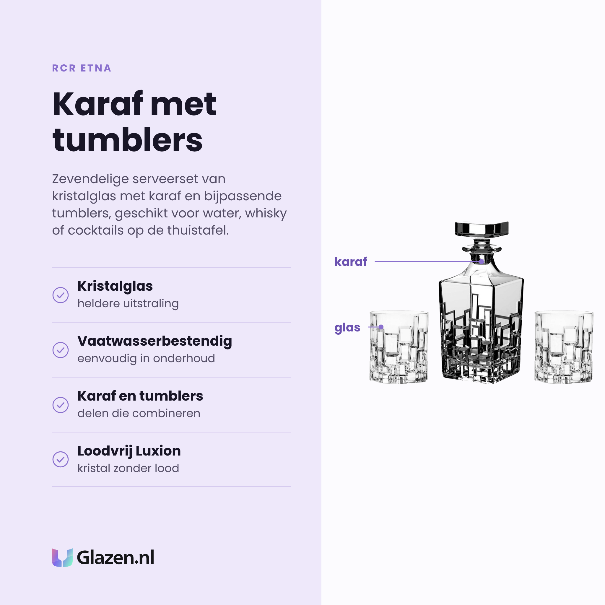 RCR Etna glazenset 7-delig eigenschappen: kristalglas, loodvrij Luxion, karaf en tumblers, vaatwasserbestendig