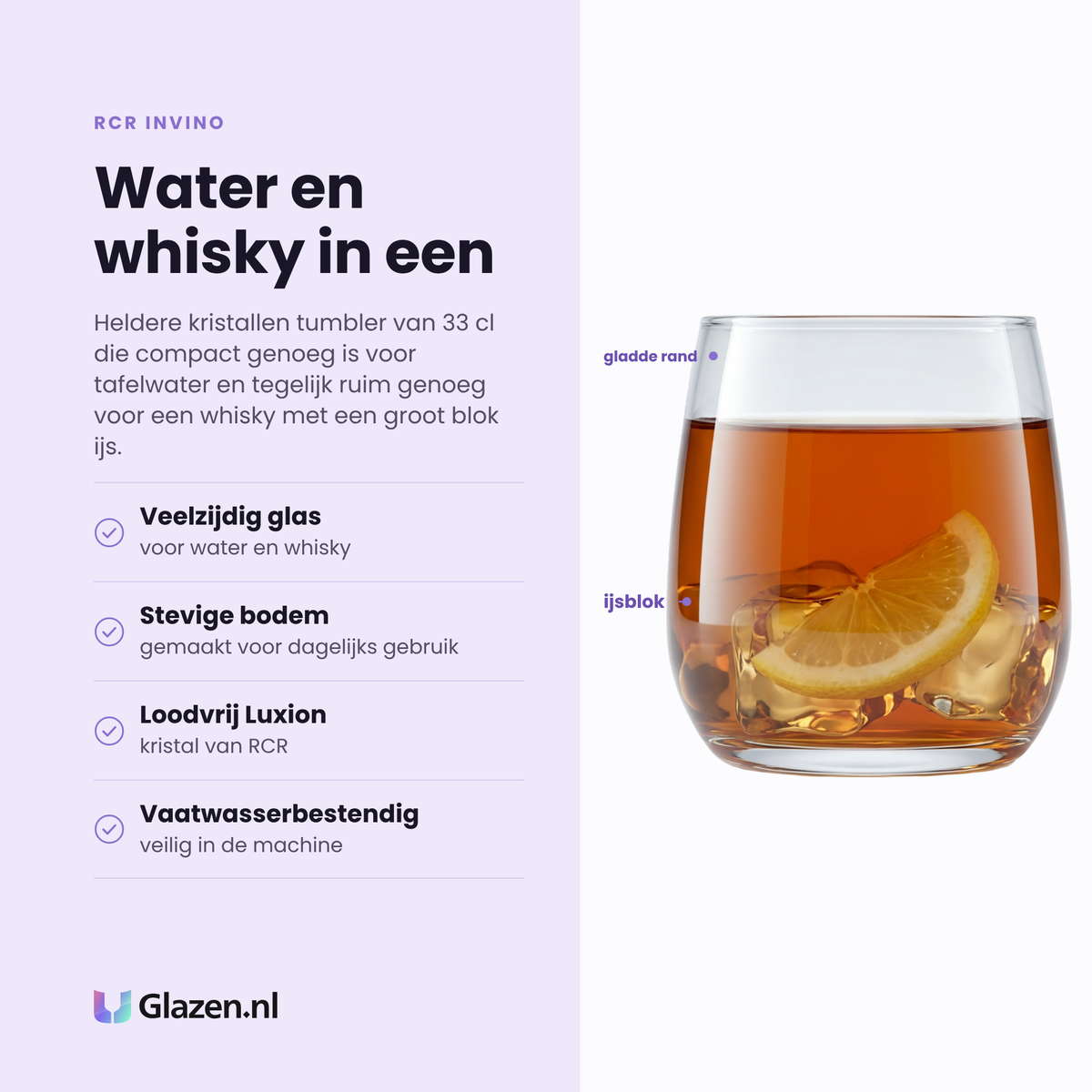 RCR Invino tumbler eigenschappen: veelzijdig voor water en whisky, stevige bodem, loodvrij Luxion kristal, vaatwasserbestendig