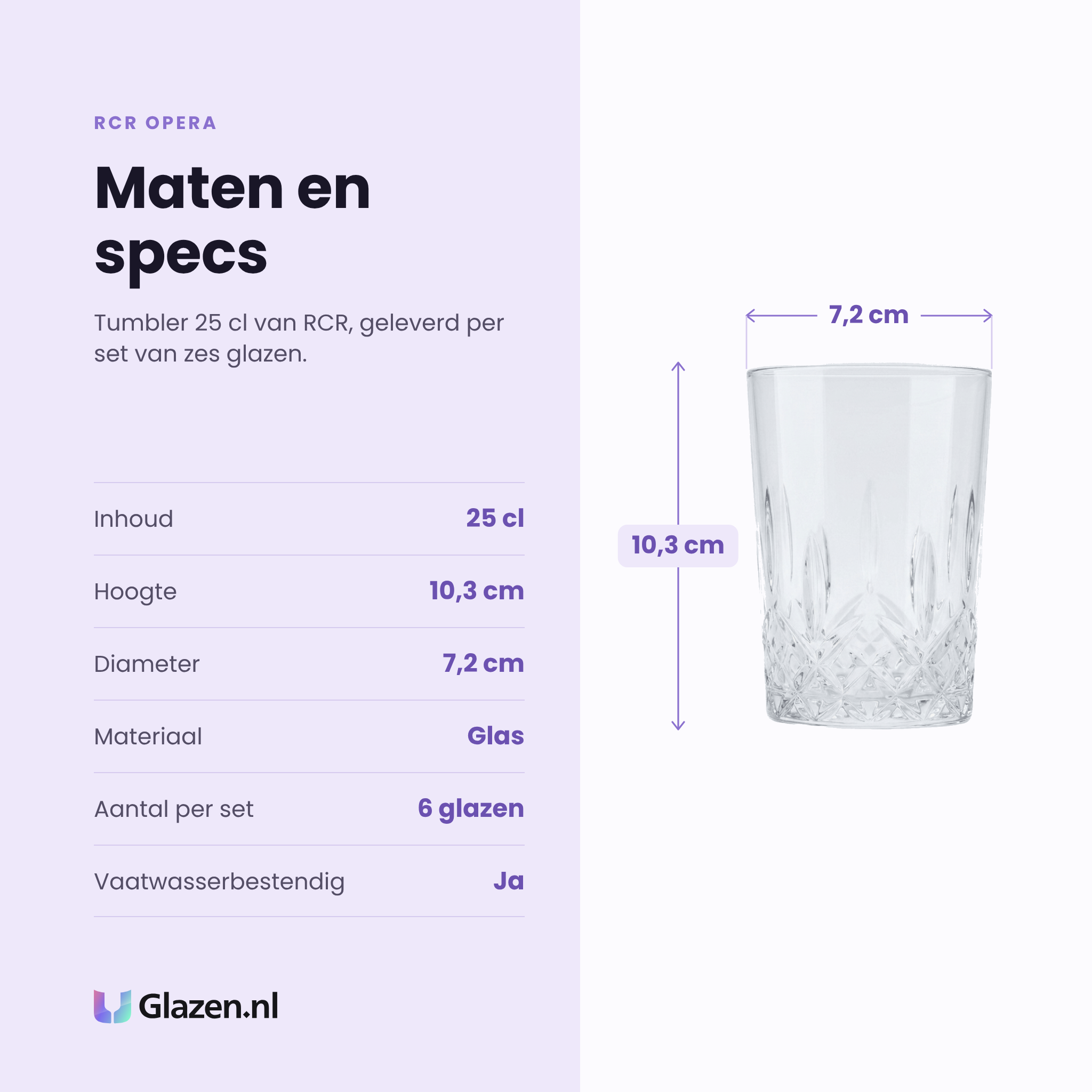 RCR Opera tumbler 25 cl specificaties: inhoud 25 cl, hoogte 10,3 cm, diameter 7,2 cm, glas, set van 6