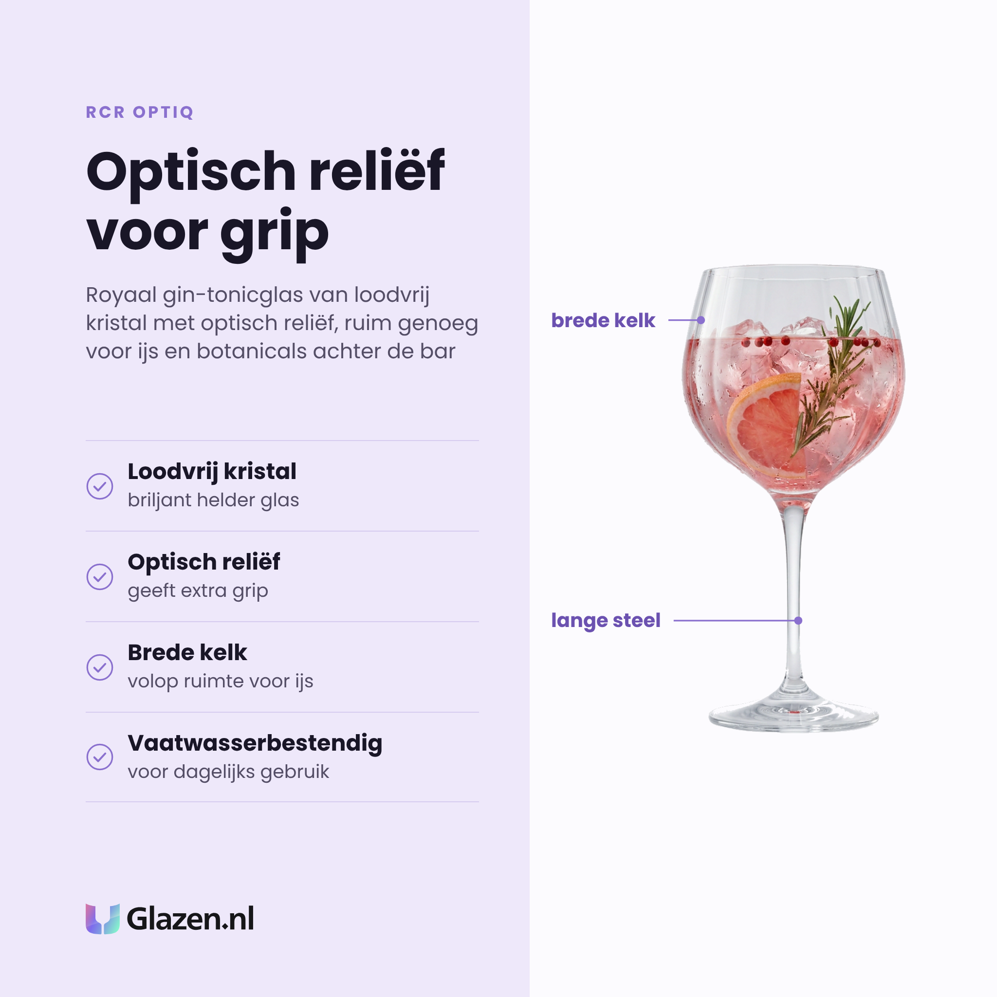 RCR Optiq gin-tonicglas 67 cl eigenschappen: loodvrij kristal, optisch reliëf geeft grip, brede kelk voor ijs, vaatwasserbestendig