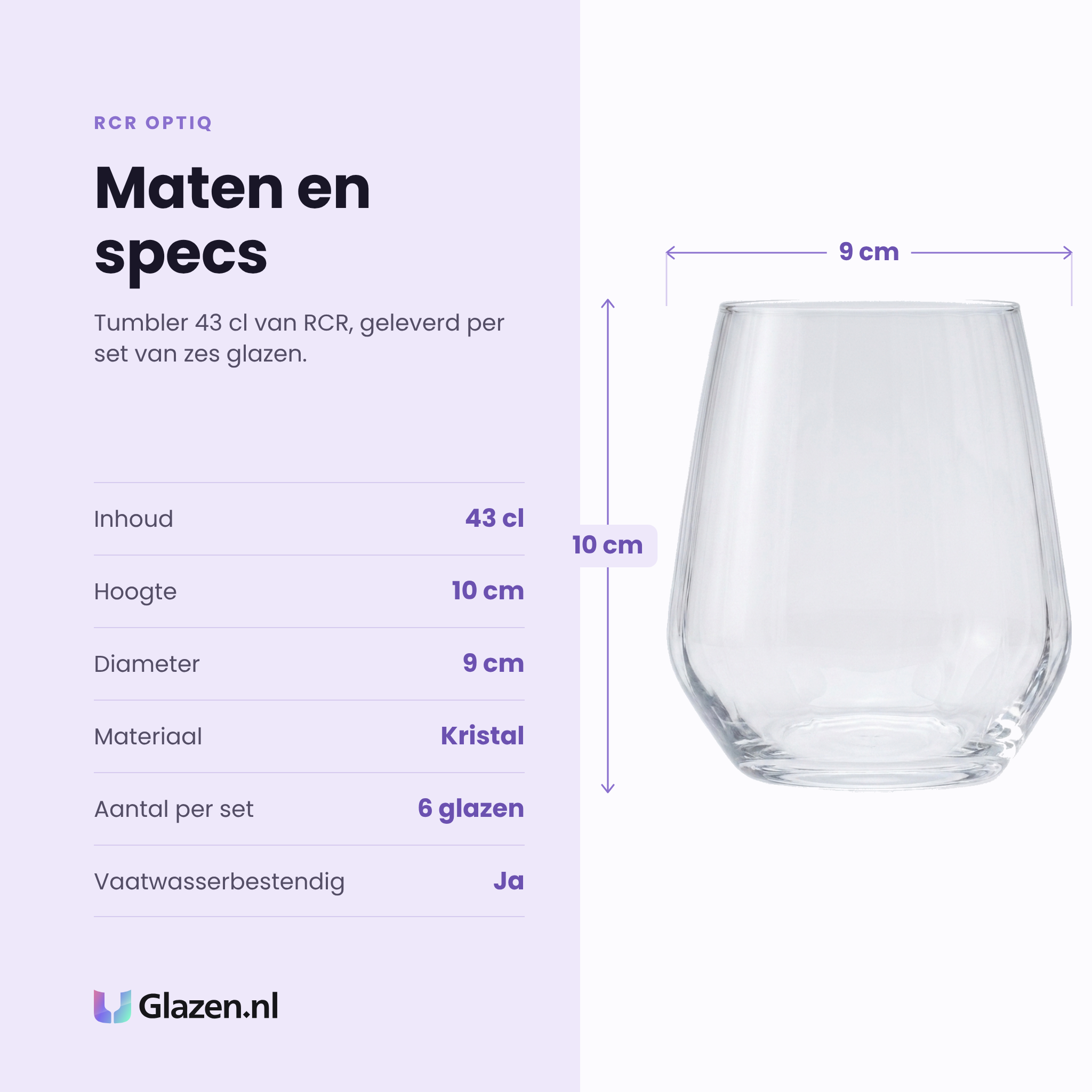 RCR Optiq tumbler 43 cl specificaties: inhoud 43 cl, hoogte 10 cm, diameter 9 cm, kristal, set van 6