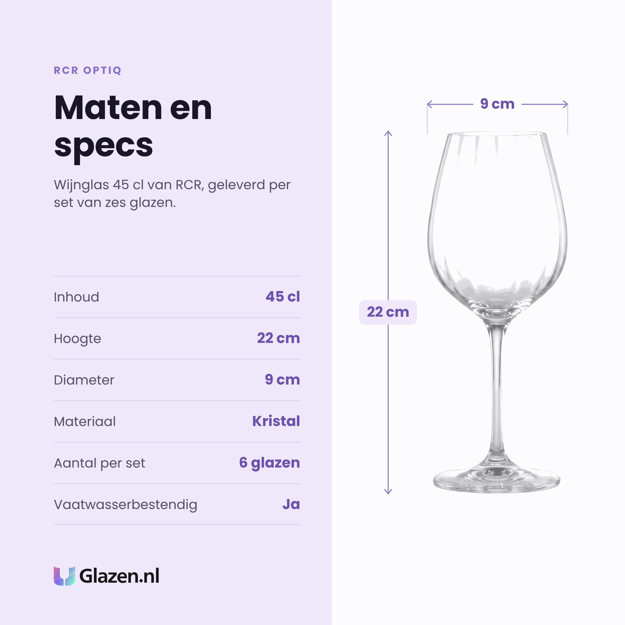 RCR Optiq wijnglas 45 cl specificaties: inhoud 45 cl, hoogte 22 cm, diameter 9 cm, kristal, set van 6