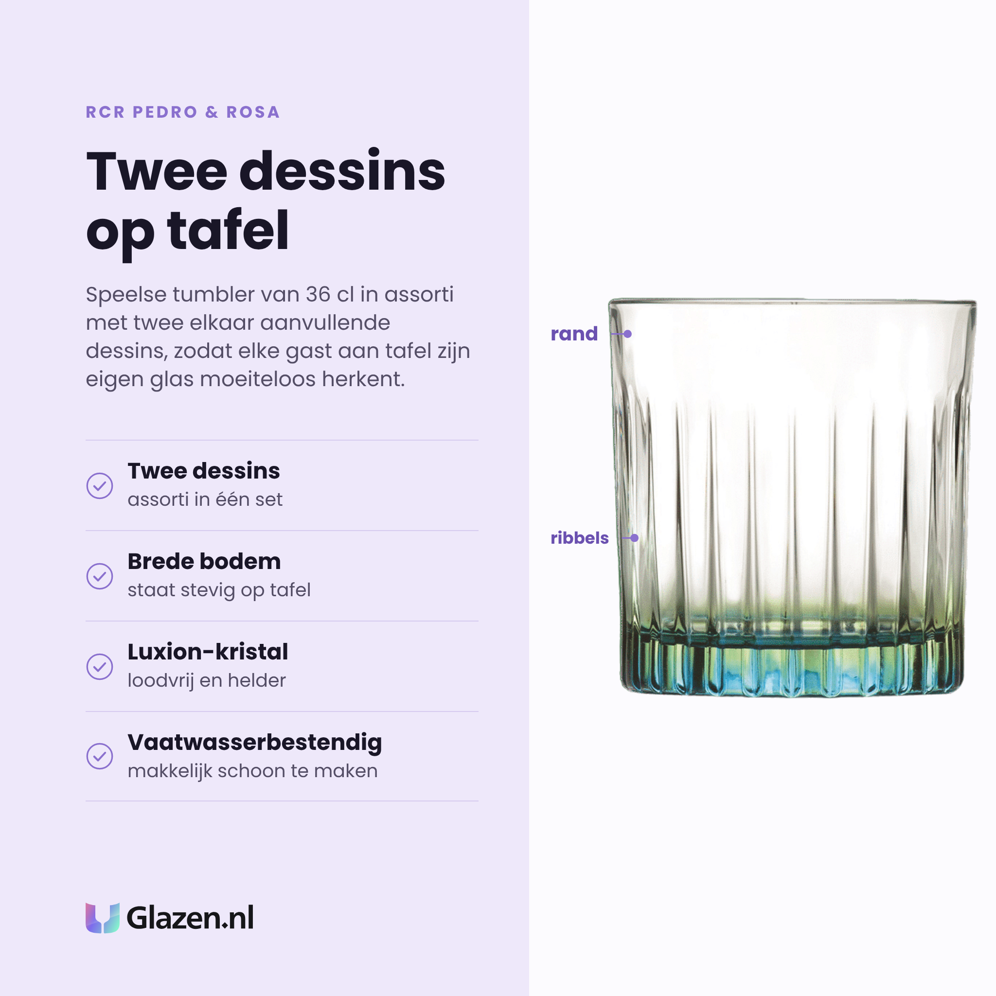RCR Pedro & Rosa tumbler 36 cl eigenschappen: twee dessins, brede bodem, luxion-kristal, vaatwasserbestendig